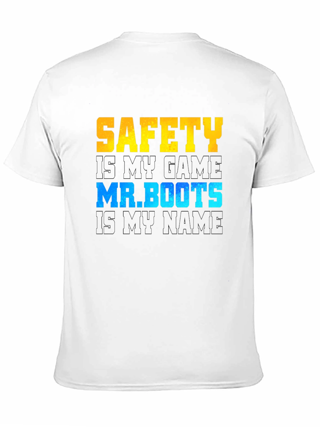 Black Safety is My Game Mr. Boots T-Shirt view 11