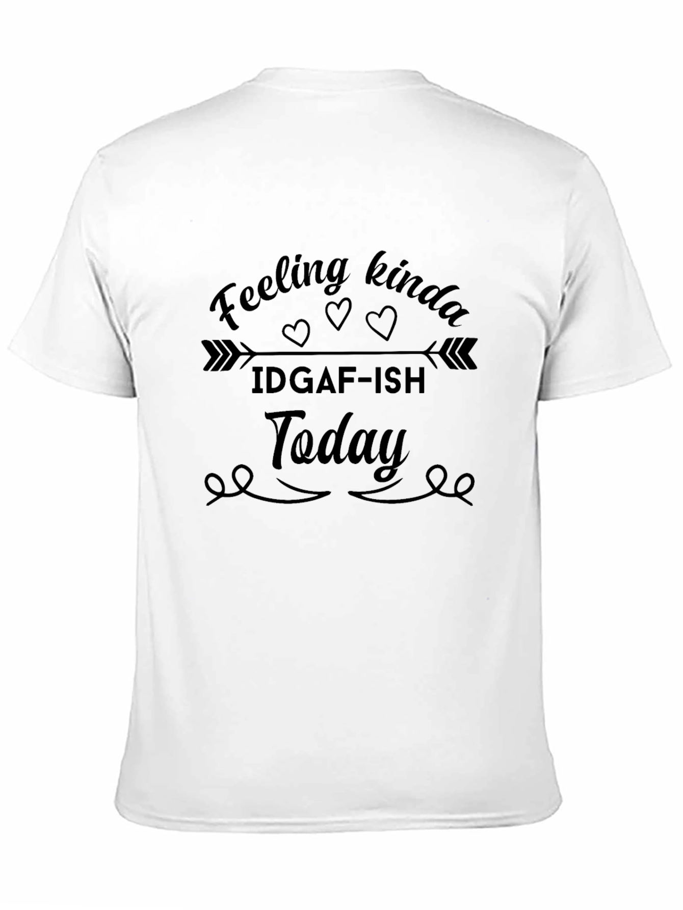 Black IDGAF-ish Today Graphic T-Shirt view 11