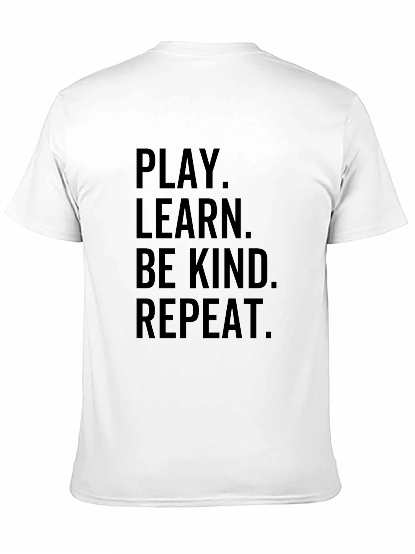 Black Play Learn Be Kind Repeat Black T-Shirt view 11