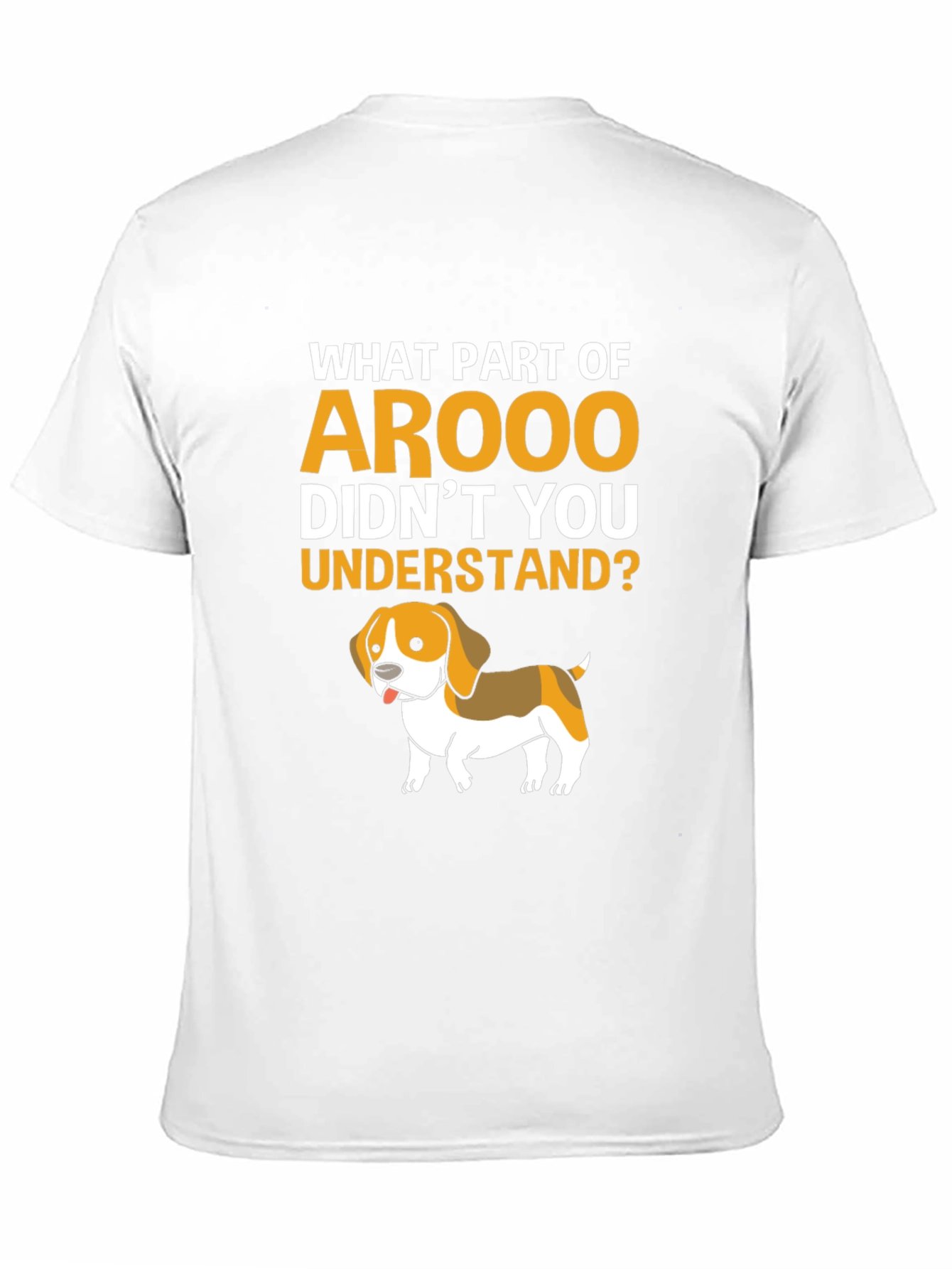Arooo Dog Graphic T-Shirt - Humor Tee - 11