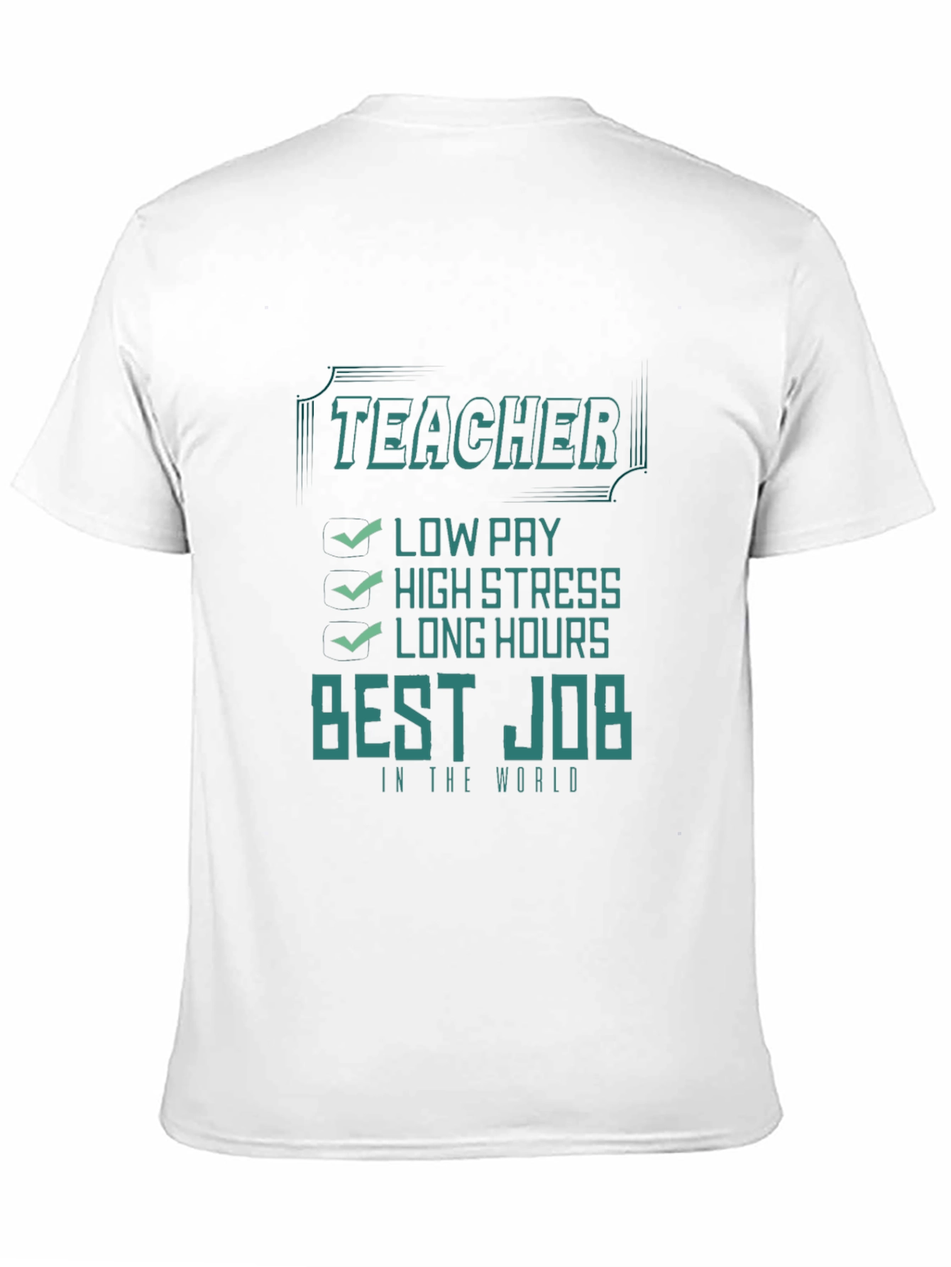 Black Teacher Best Job T-Shirt - Low Pay High Stress view 11
