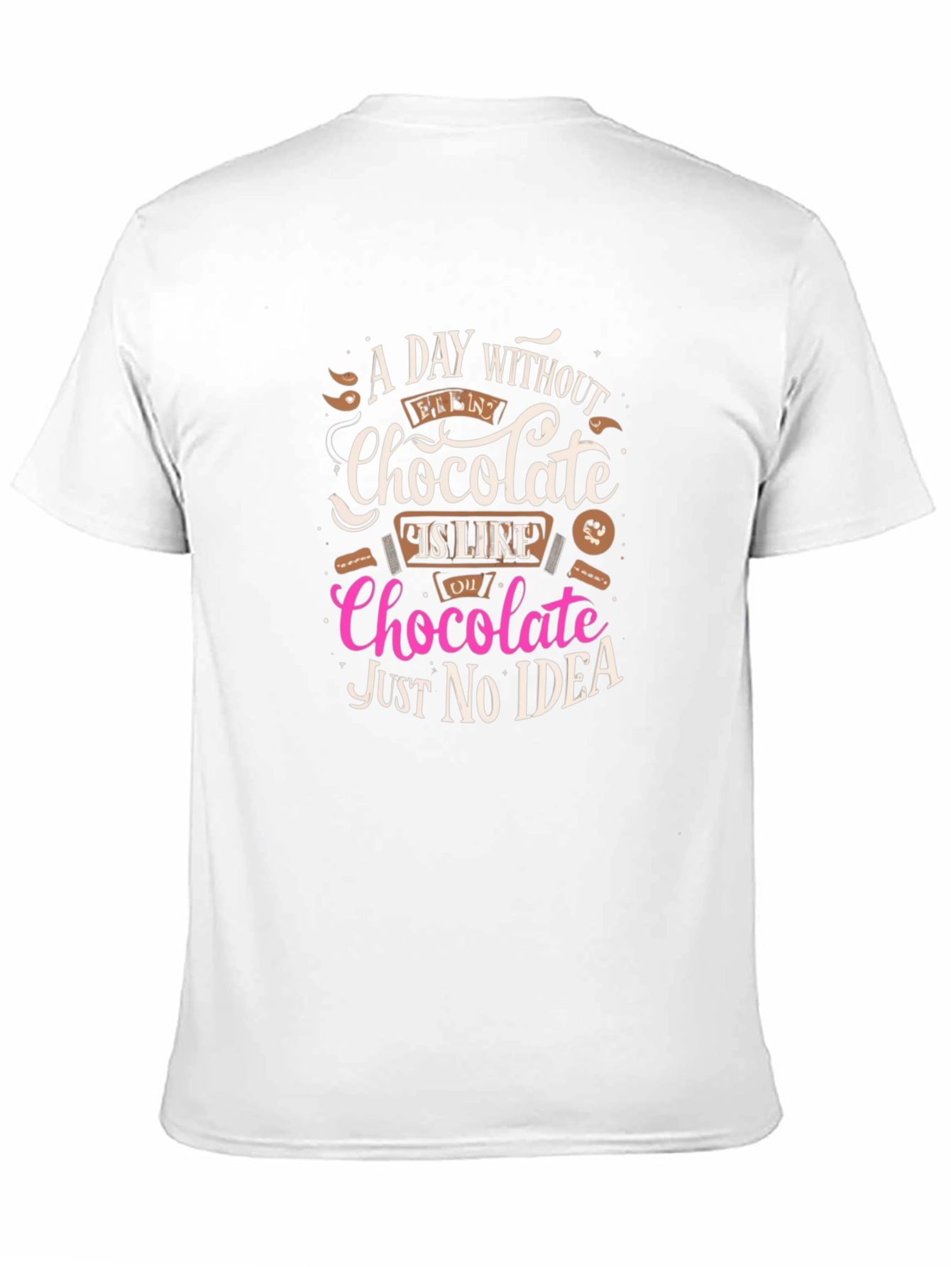 Black Chocolate Lover T-Shirt - A Day Without Chocolate view 11