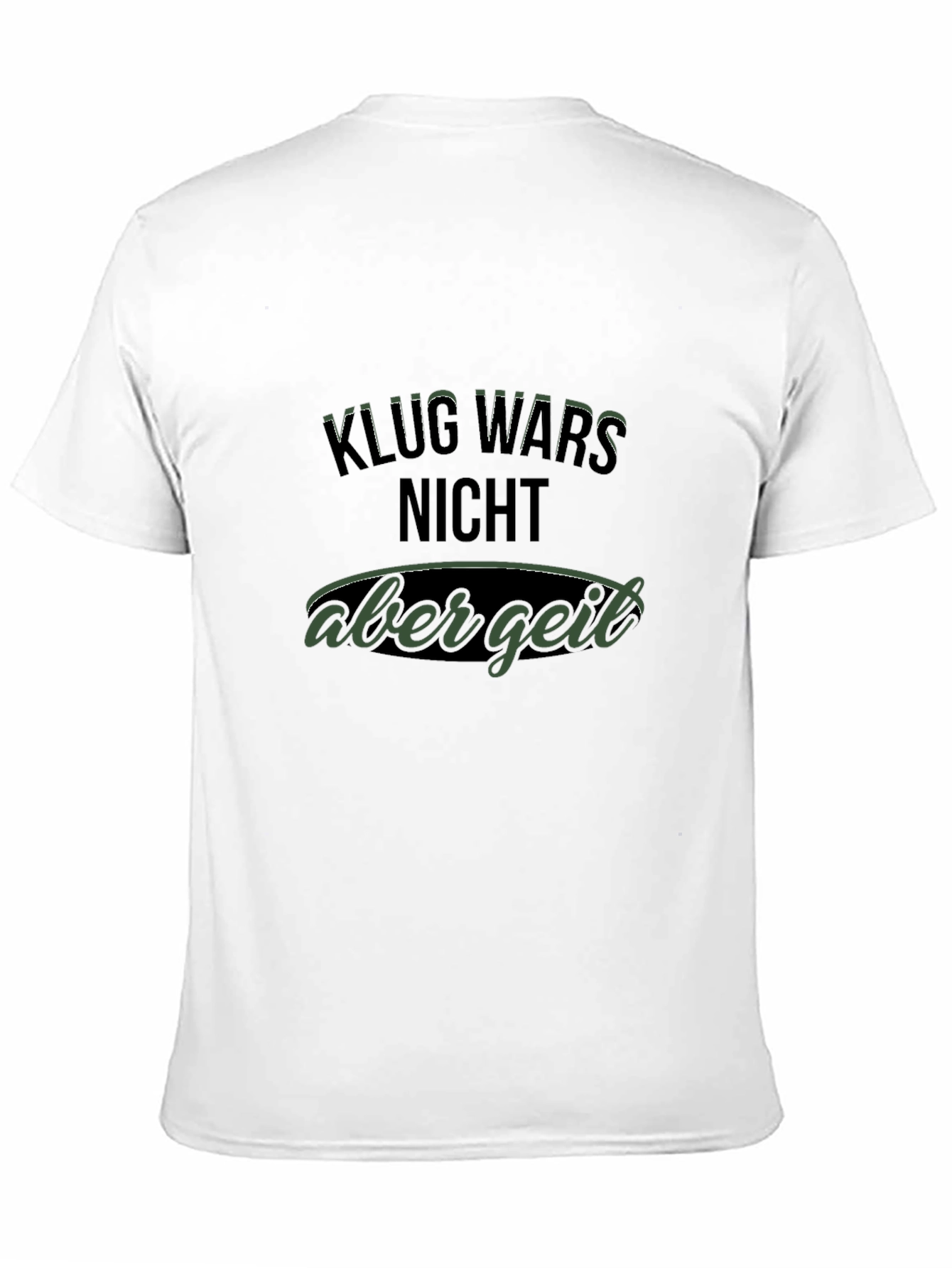 Black Klug Wars Nicht Aber Geil Graphic T-Shirt view 11