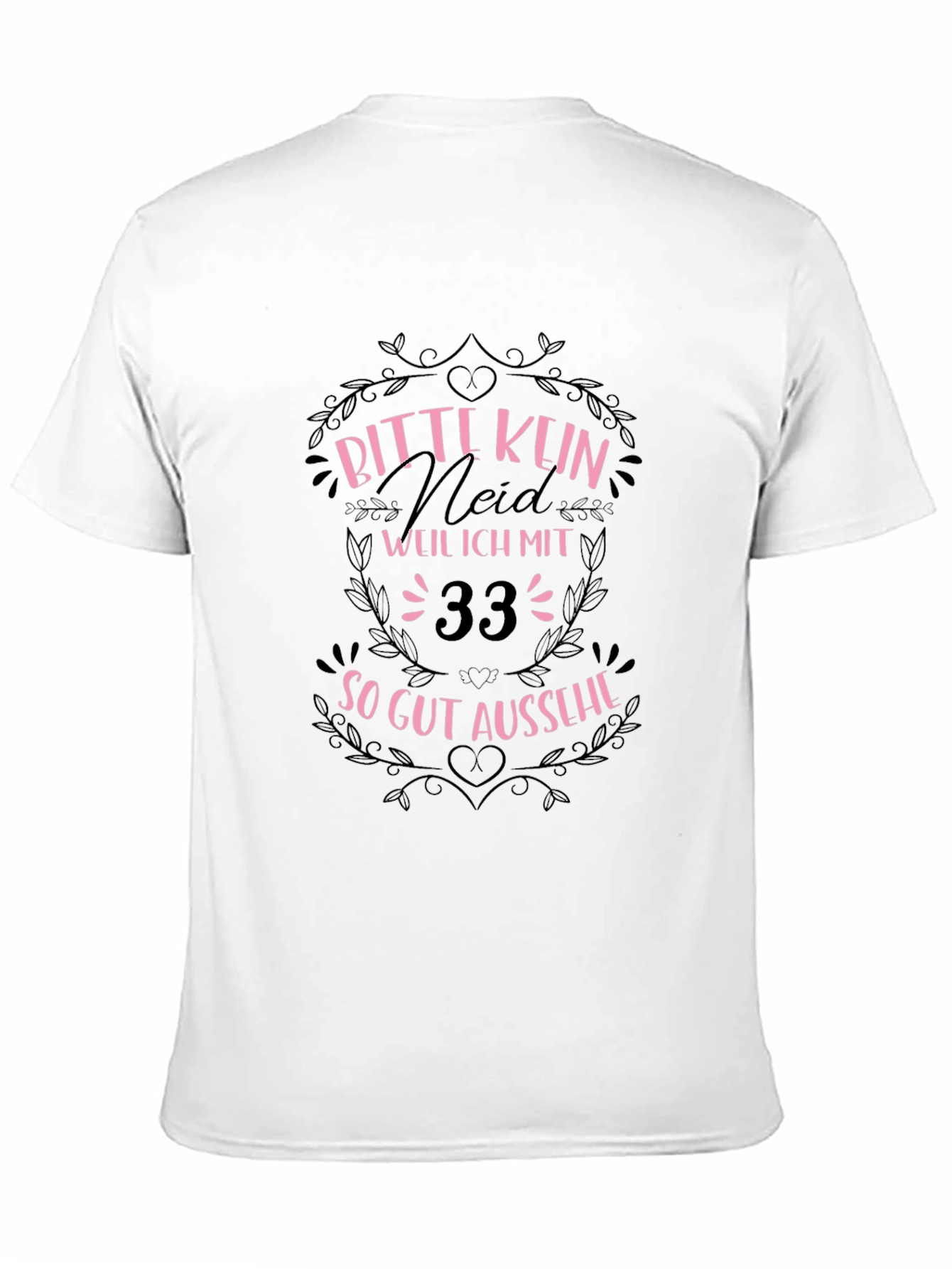 Black Funny 33rd Birthday T-Shirt - Bitte Kein Neid! view 11