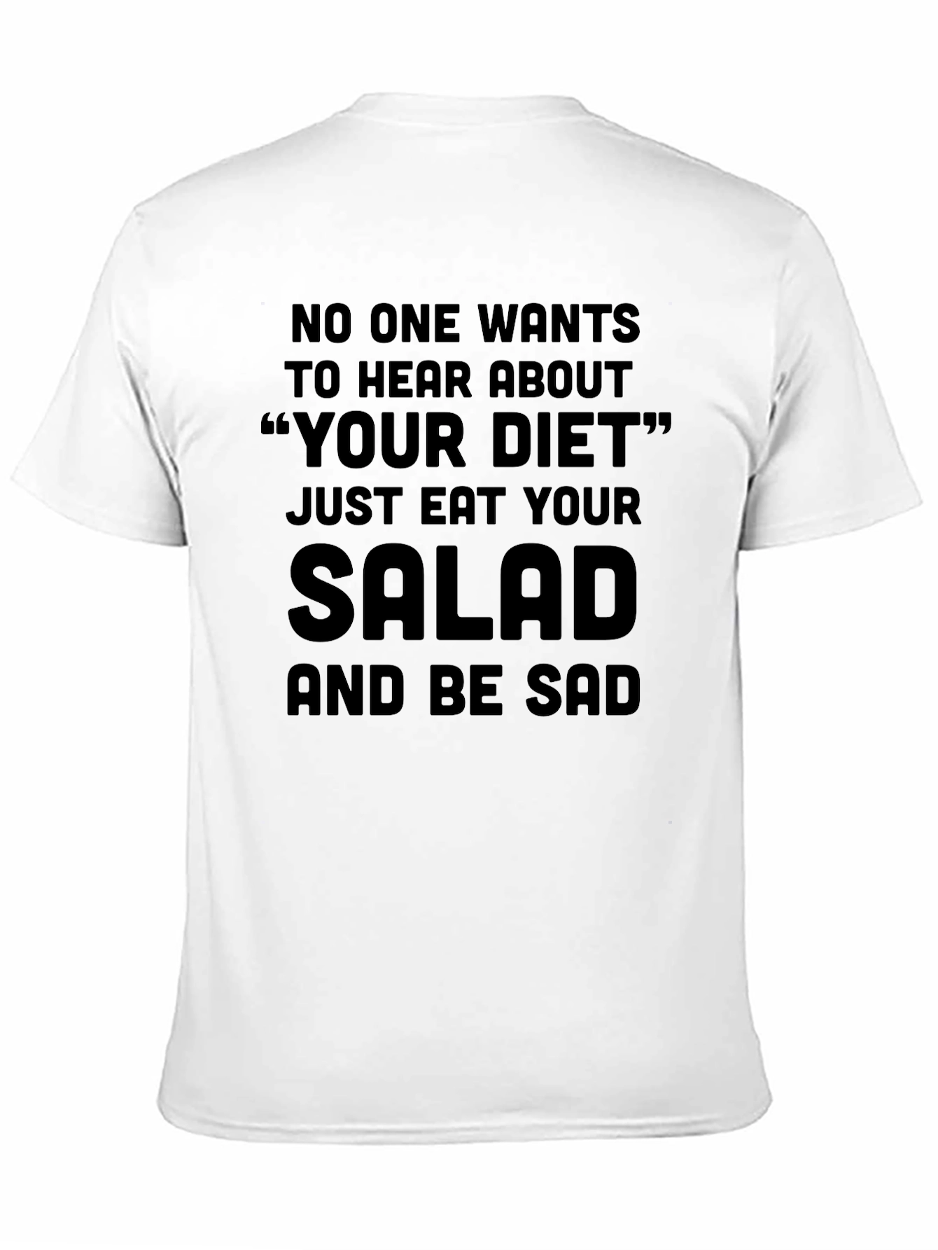 Black Eat Your Salad T-Shirt Funny Diet Tee view 11