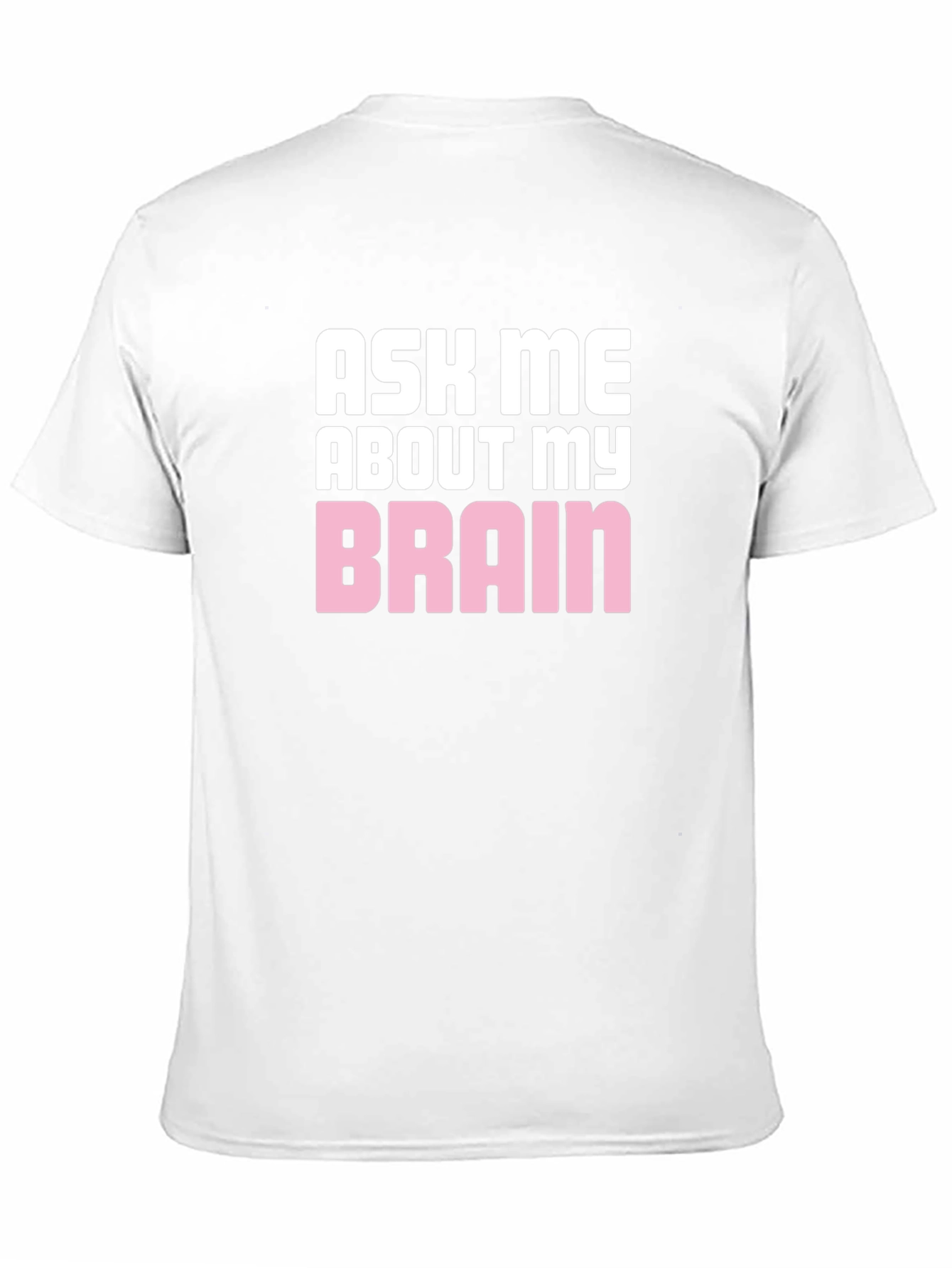 Black Ask Me About My Brain Graphic T-Shirt view 11