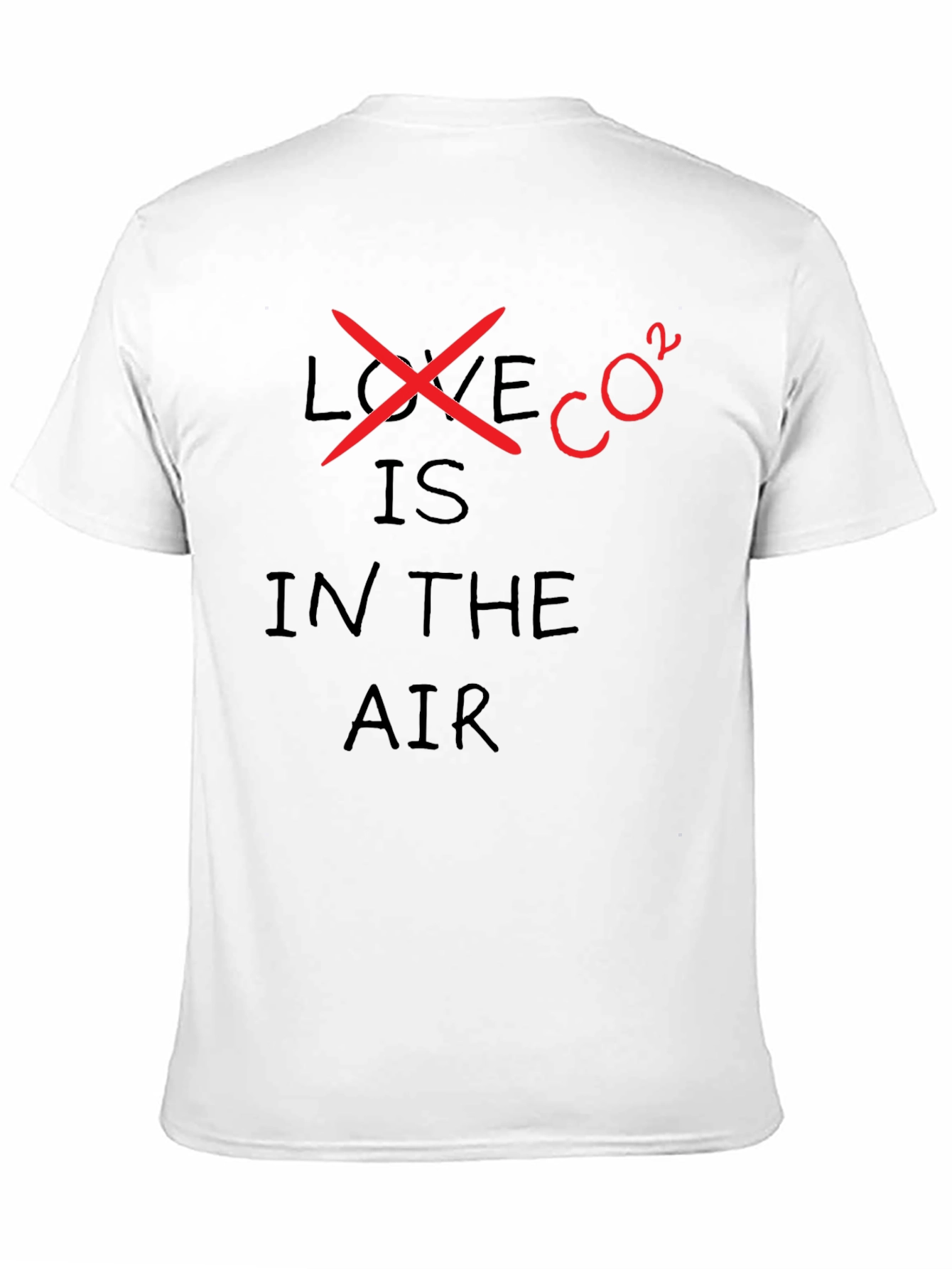 Black Love is CO2 in the Air T-Shirt - Environmental Tee view 11