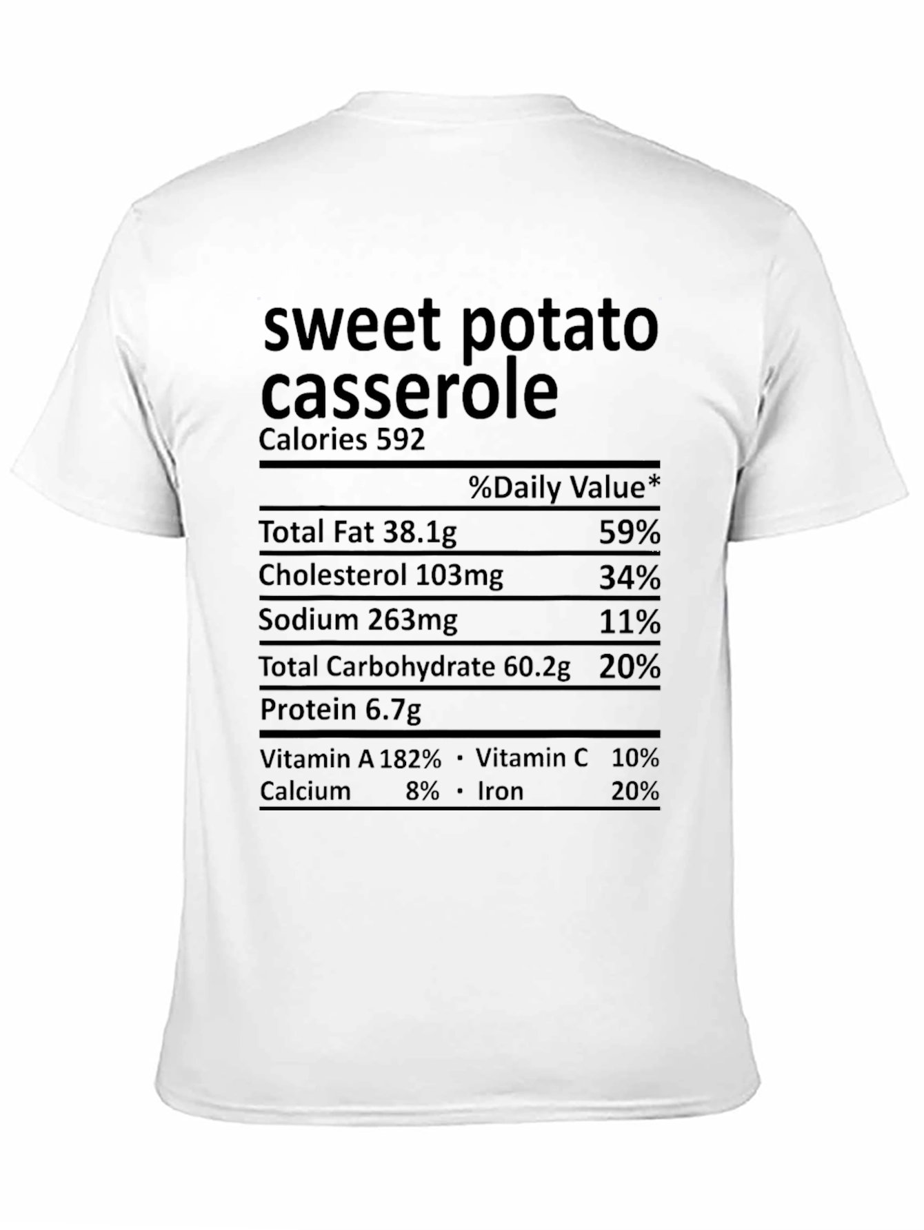 Black Sweet Potato Casserole Nutrition Facts T-Shirt view 11