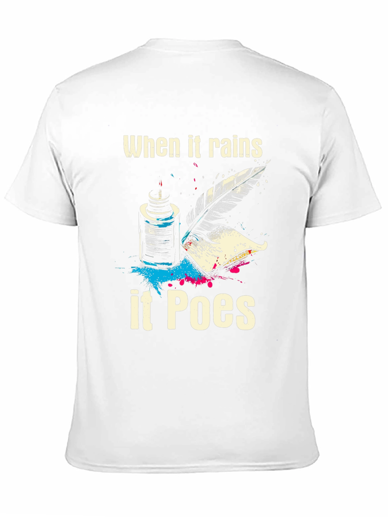 When It Rains It Poes T-Shirt - 11