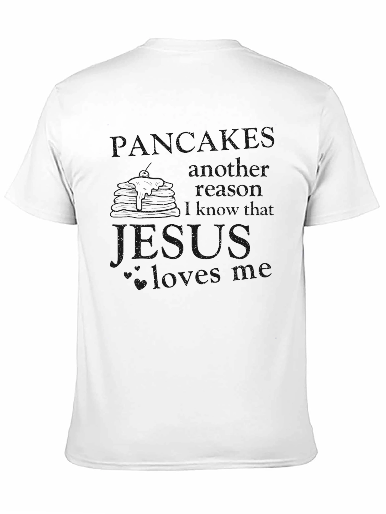 Black Pancakes Jesus Loves Me Black T-Shirt view 11