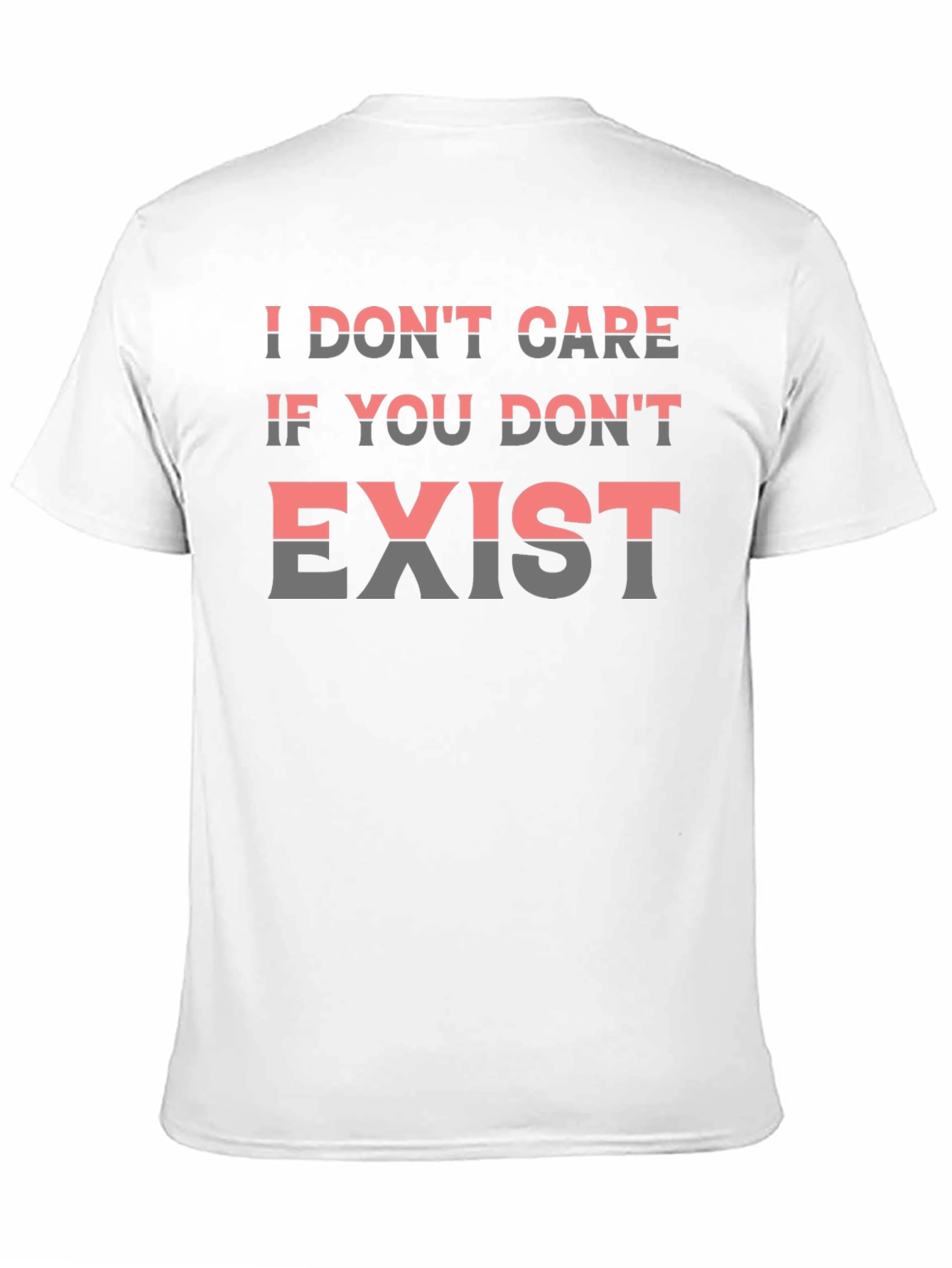 Black I Don't Care If You Don't Exist Graphic Tee view 11