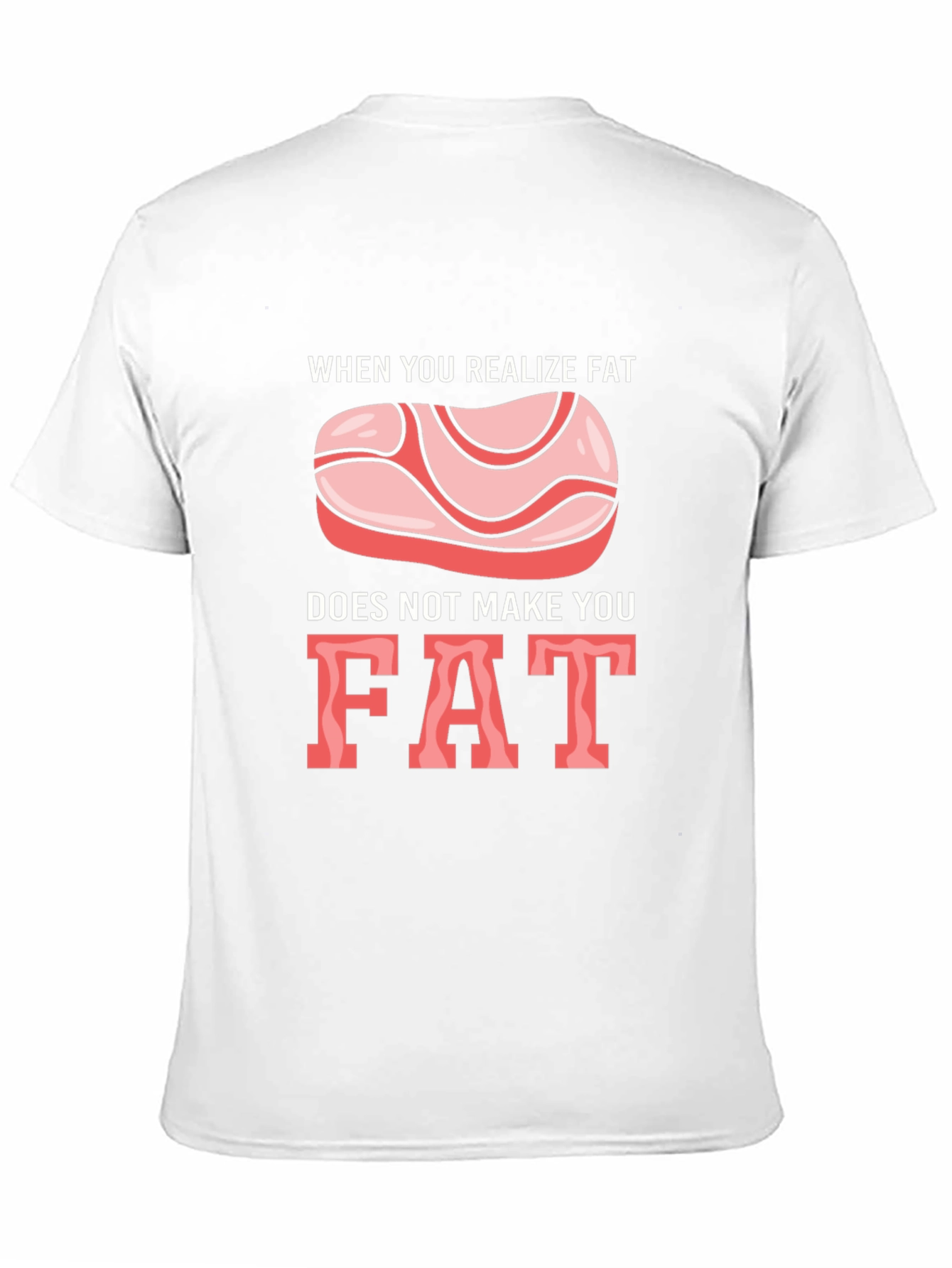 Black Funny 'Fat' T-Shirt - Dietary Humor Tee view 11