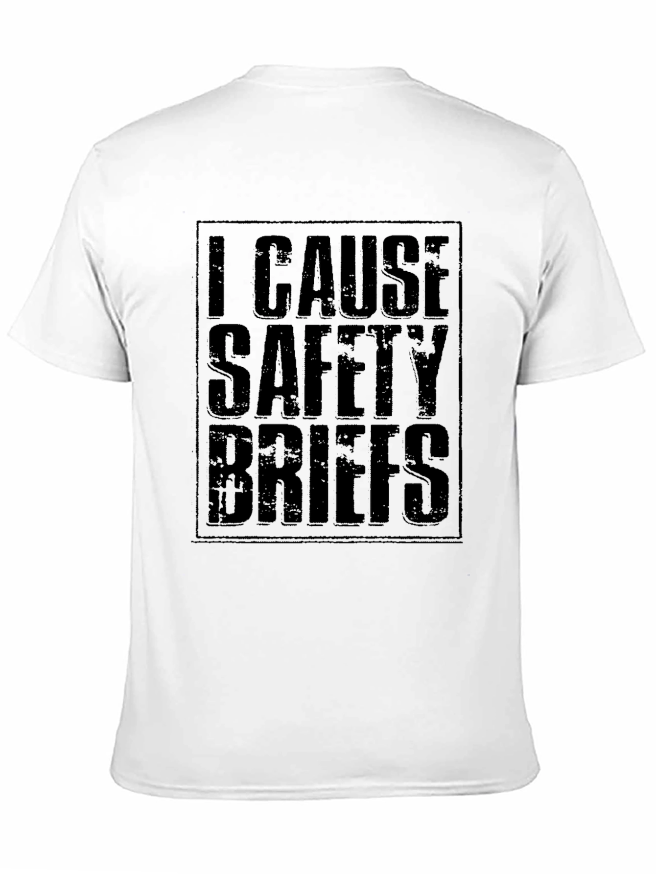 Black I Cause Safety Briefs Graphic Tee - Funny Work Shirt view 11