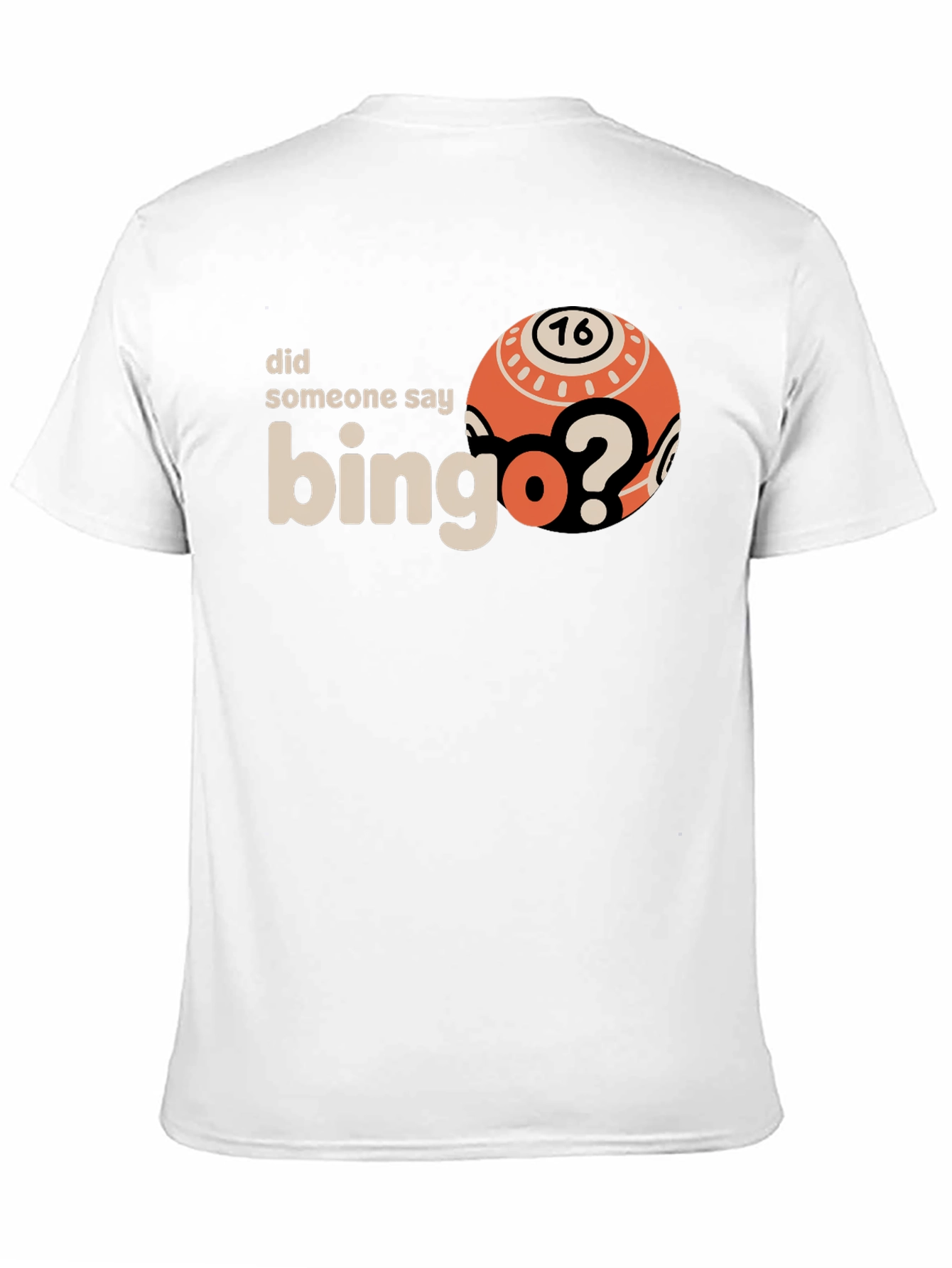 Black Bingo Lover T-Shirt - Did Someone Say Bingo? Graphic Tee view 11