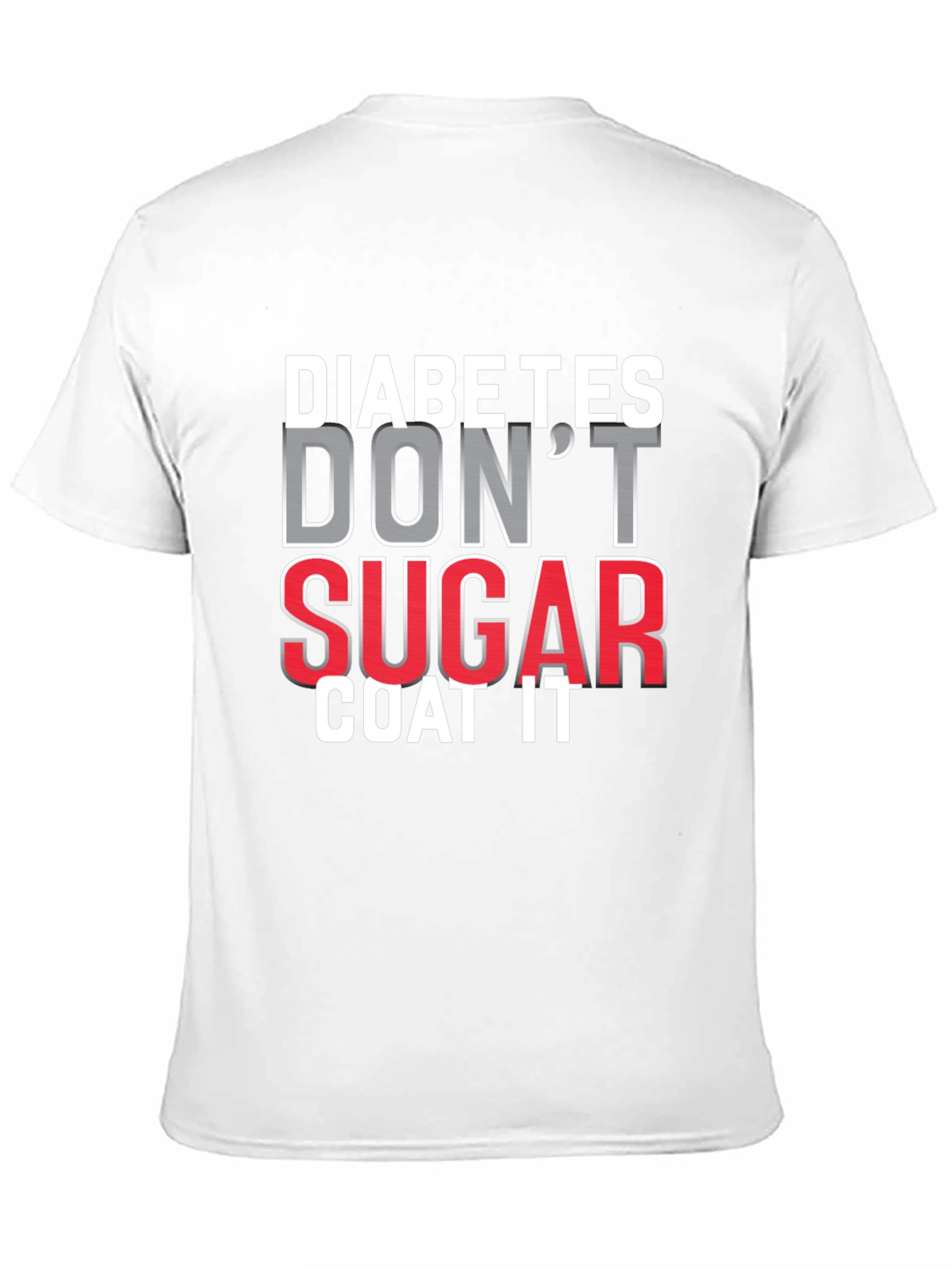 Black Diabetes Don't Sugar Coat It T-Shirt view 11