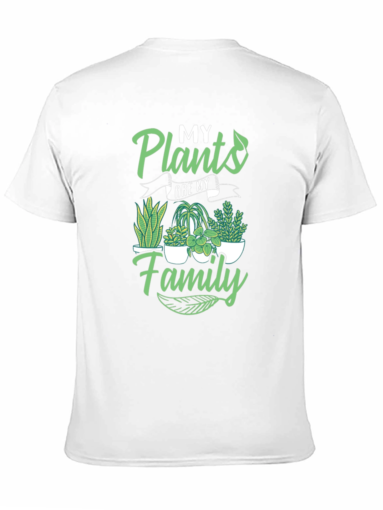 My Plants Are My Family T-Shirt - 11