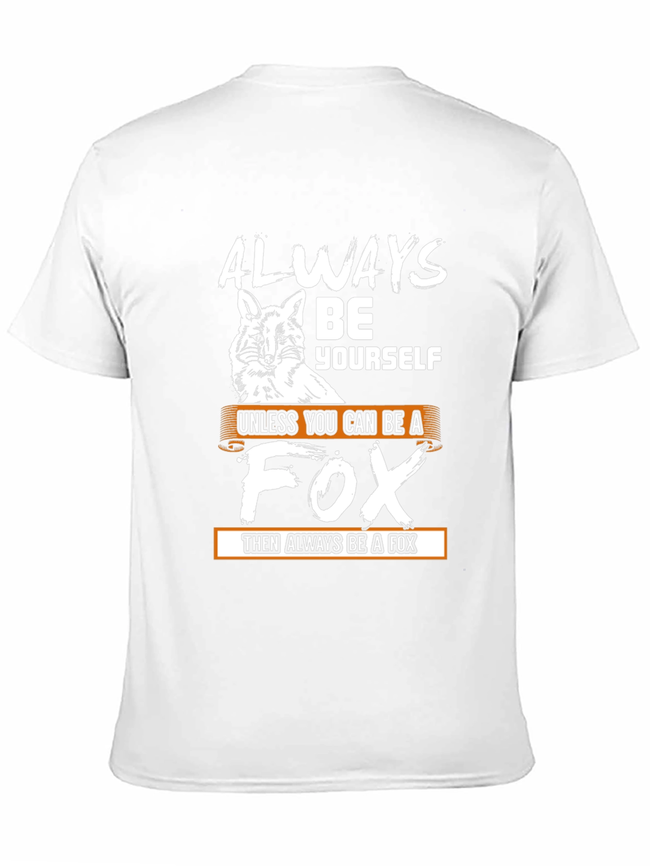 Black Always Be A Fox Men's Graphic Tee view 11