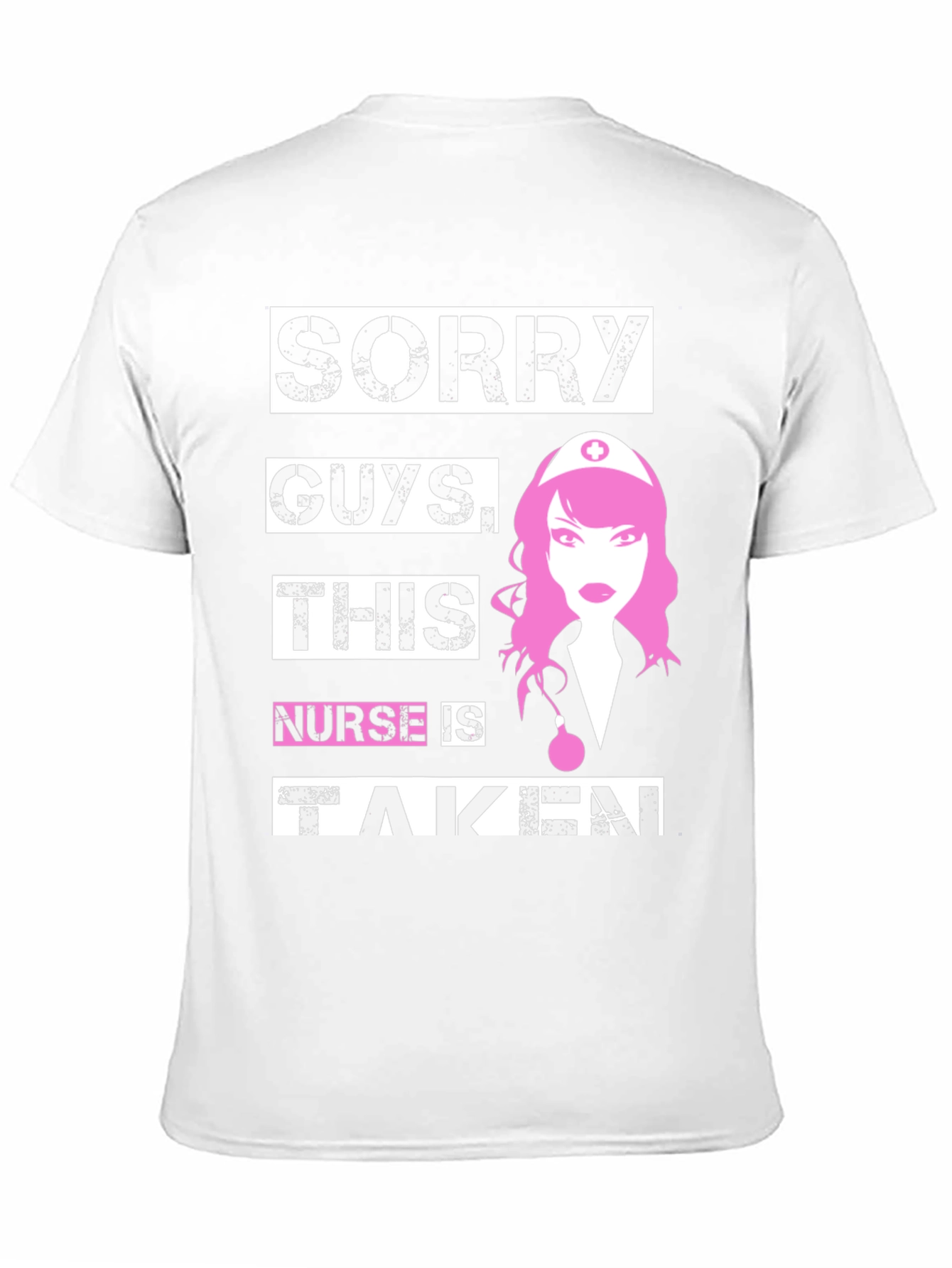 Black Sorry Guys This Nurse is Taken Novelty T-Shirt view 11