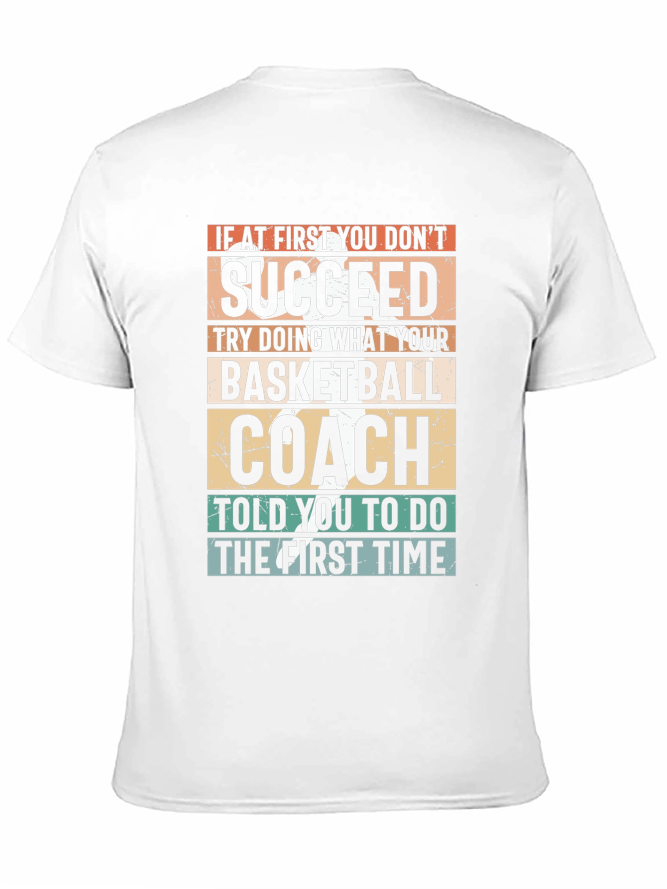 Black Basketball Coach T-Shirt - If At First You Don't Succeed view 11