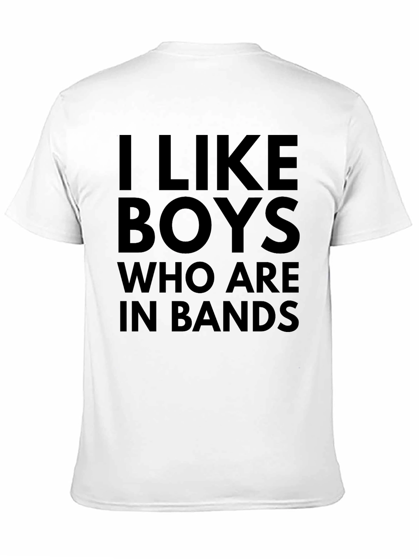 Black I Like Boys Who Are In Bands Black T-Shirt view 11