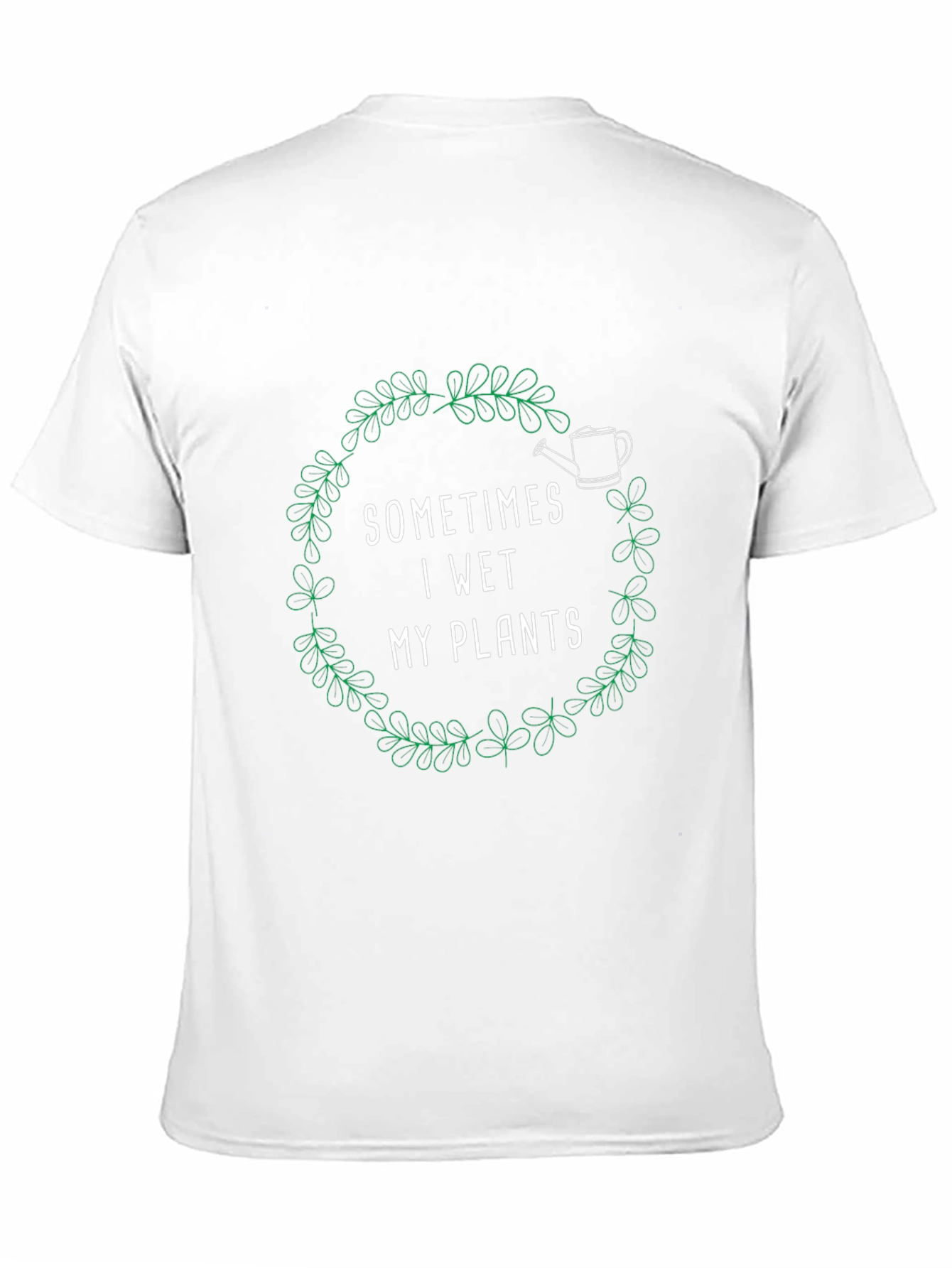 Black Funny Plant Lover T-Shirt - Sometimes I Wet My Plants view 11