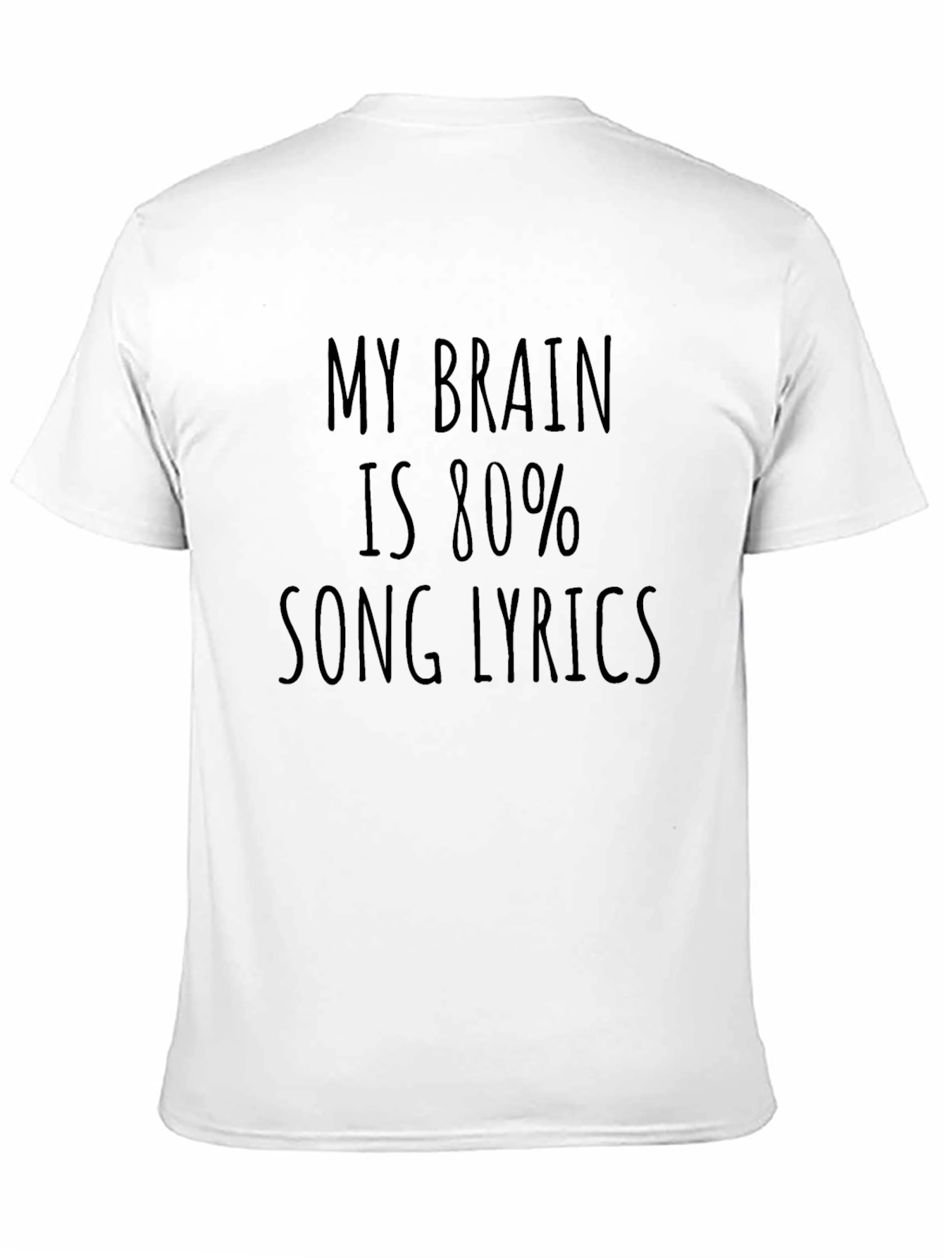 Black My Brain is 80% Song Lyrics T-Shirt view 11