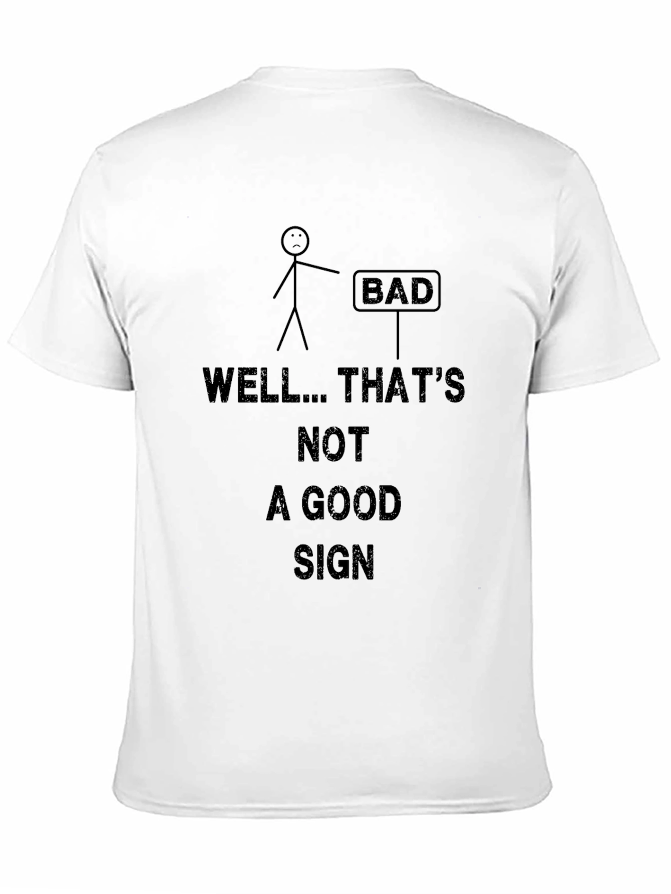 Black Funny "Bad Sign" Graphic T-Shirt view 11