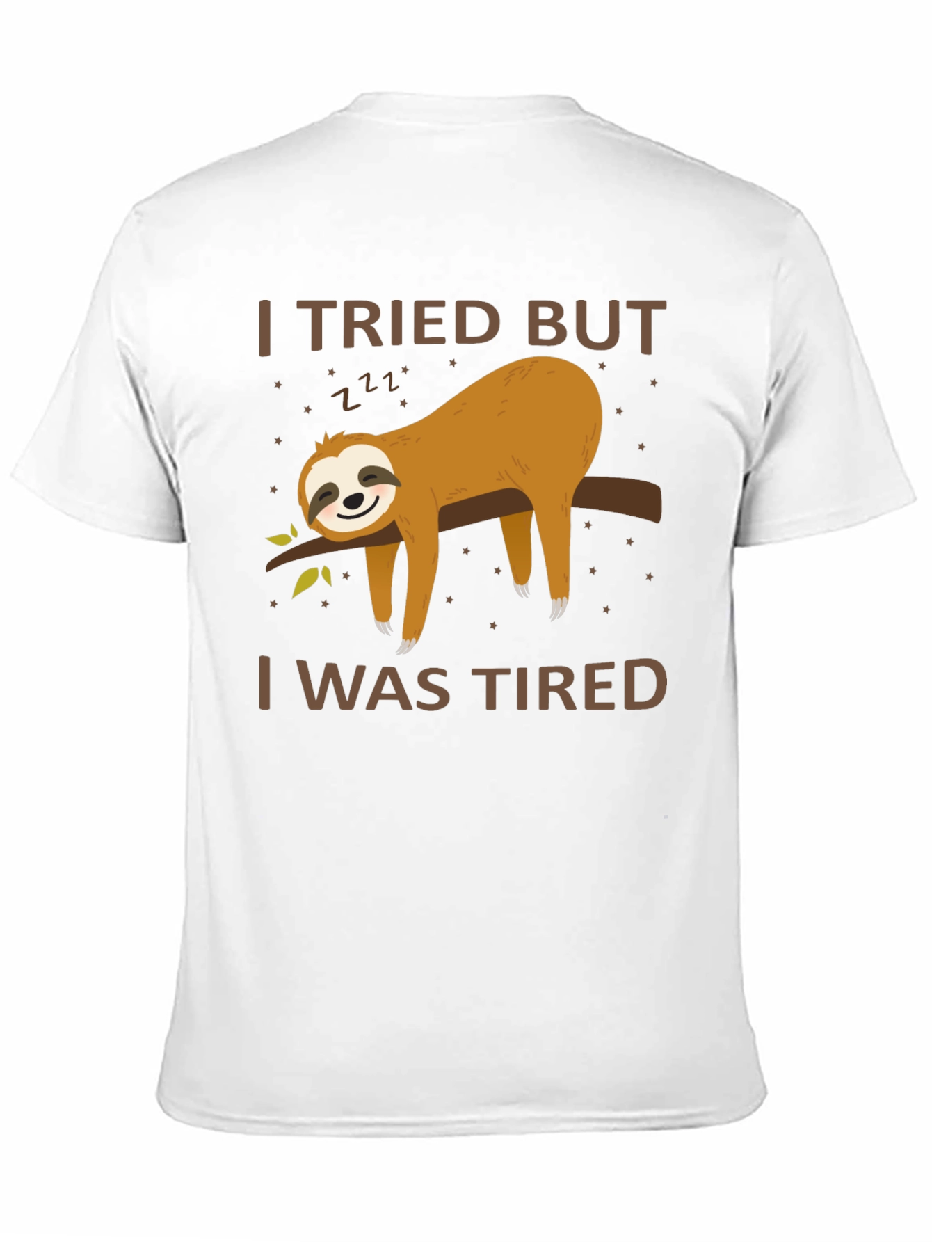 Black I Tried But I Was Tired Sloth T-Shirt view 11
