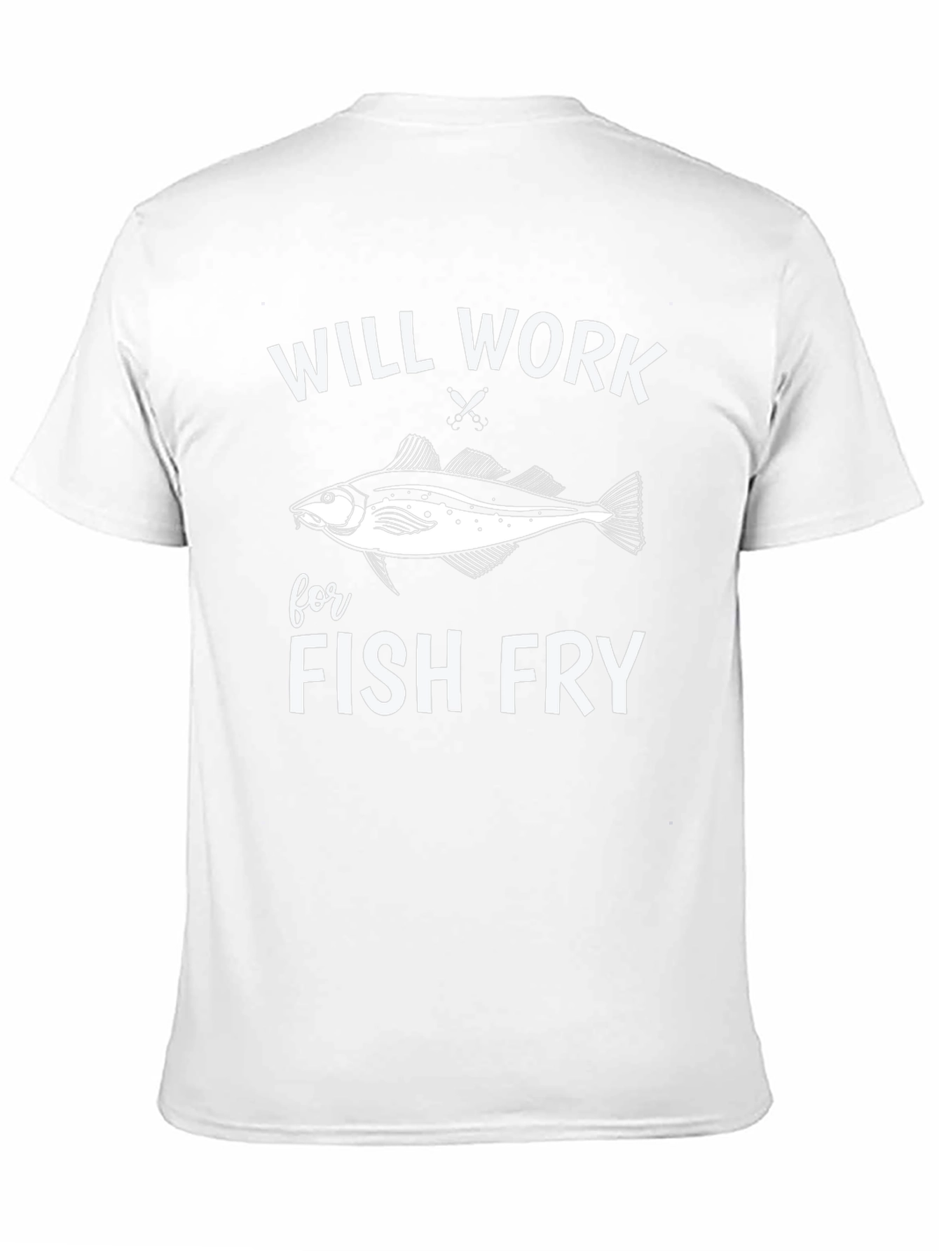 Black Will Work For Fish Fry T-Shirt view 11