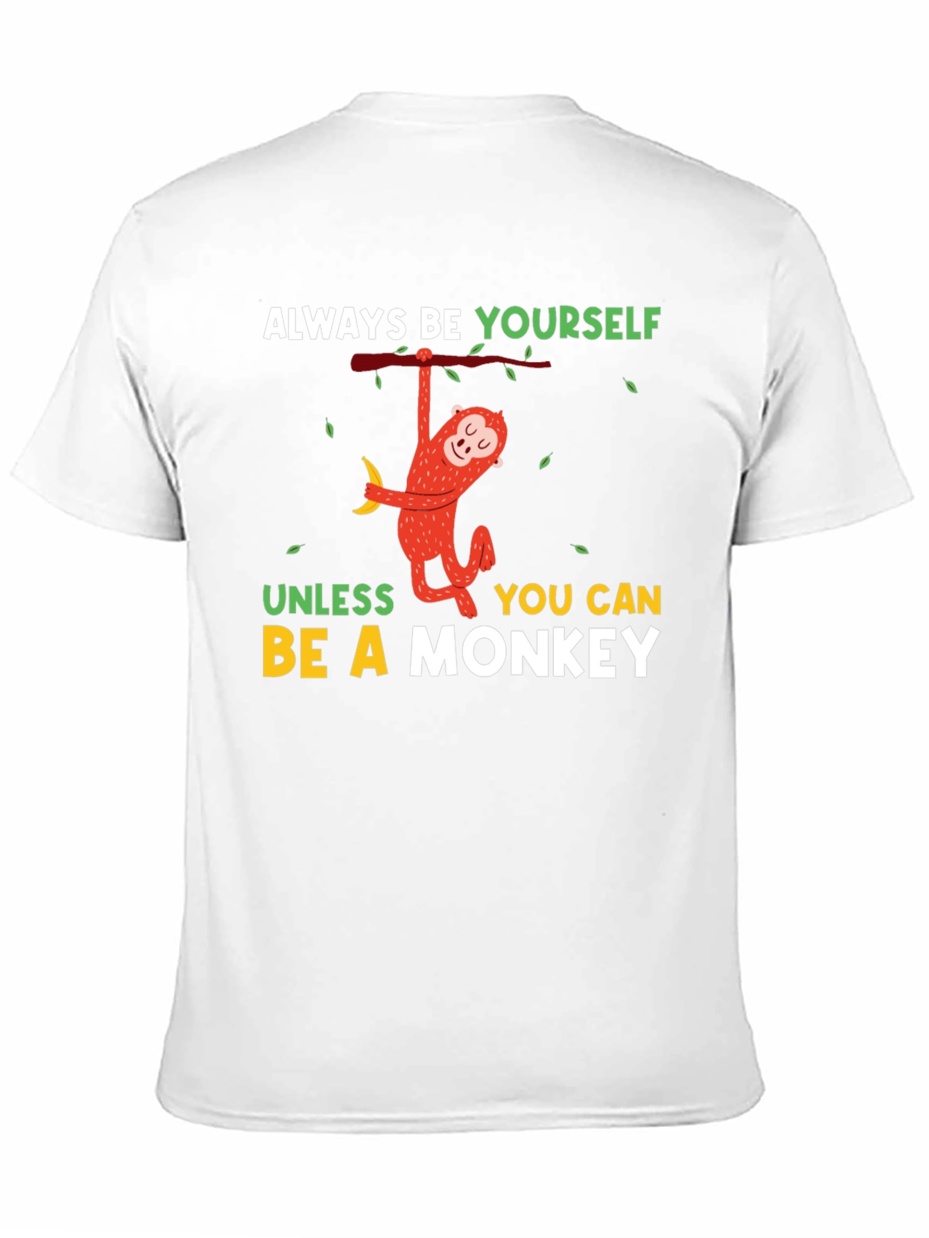 Black Funny Monkey T-Shirt - Always Be Yourself Graphic Tee view 11