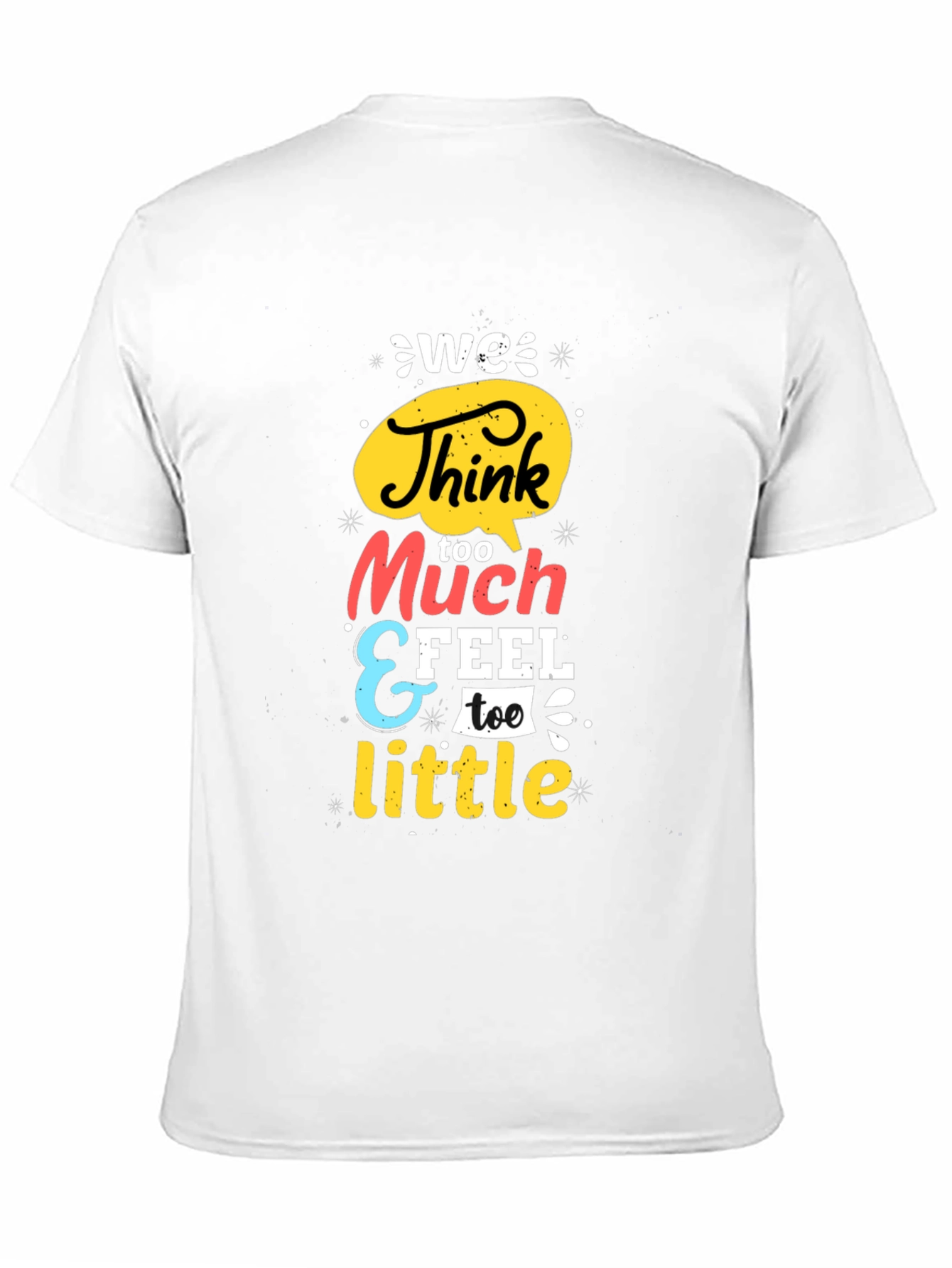 Black We Think Too Much Graphic Tee - Black view 11