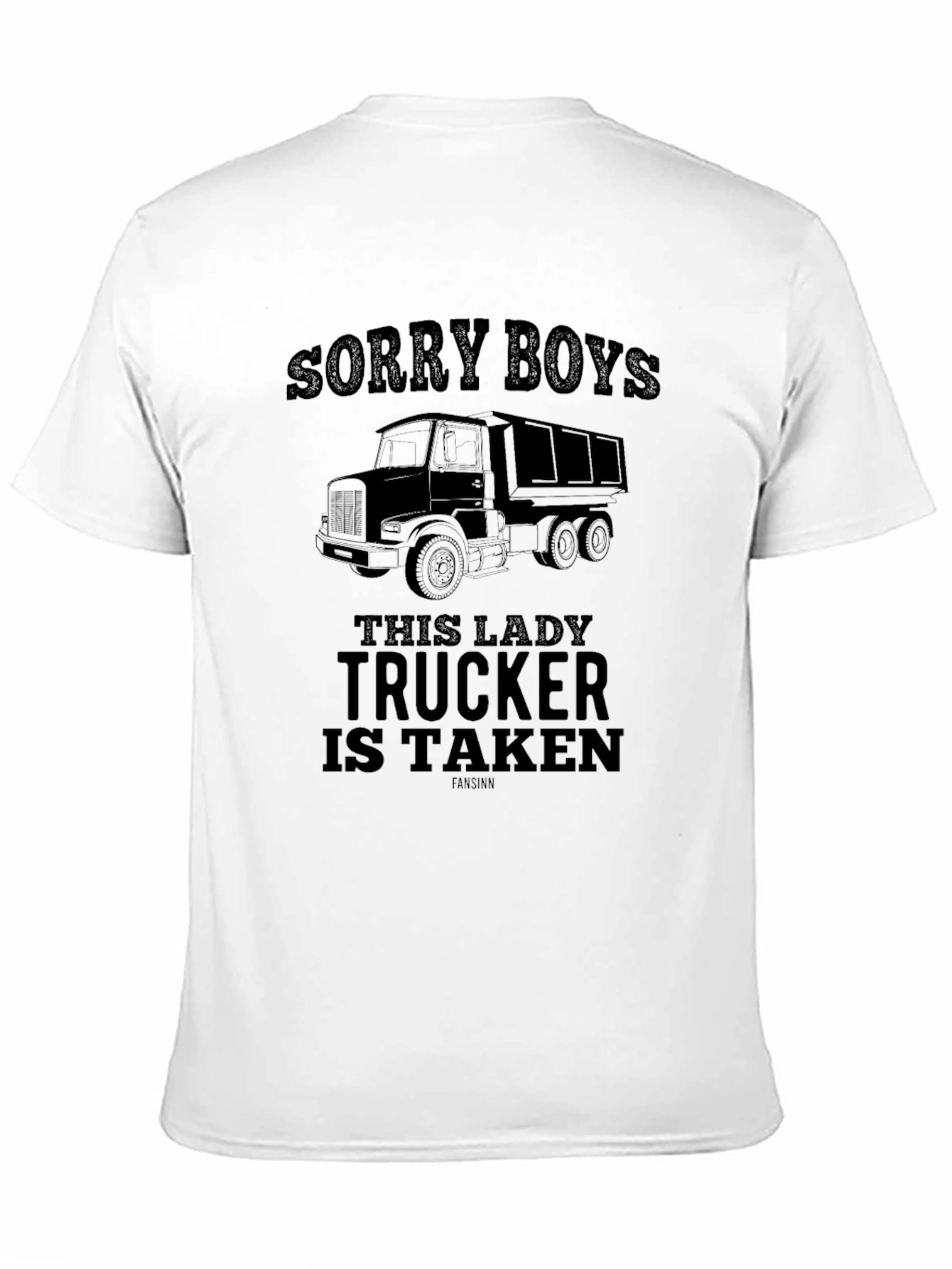 Black Sorry Boys, This Lady Trucker is Taken T-Shirt view 11