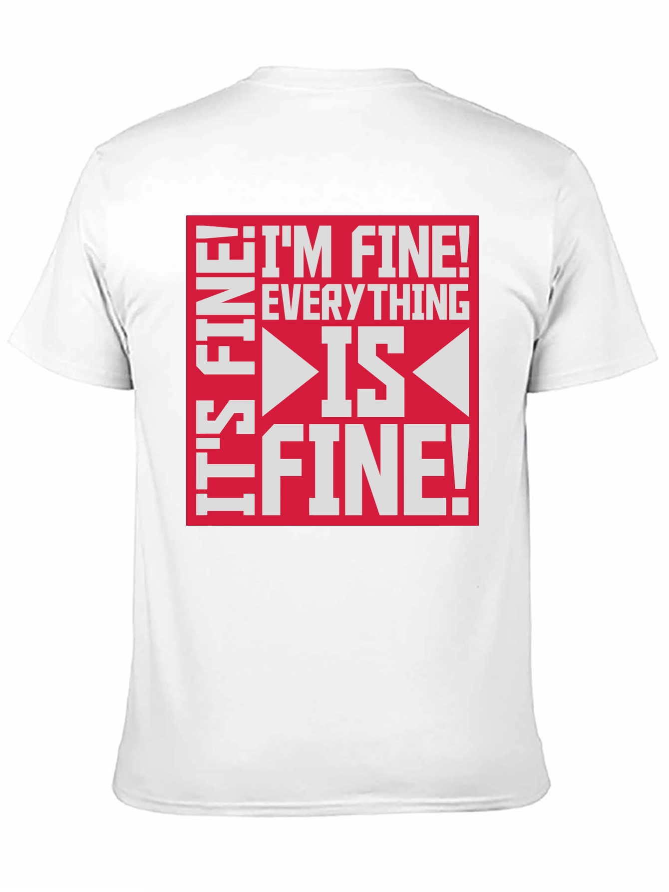 Black I'm Fine Everything is Fine Funny Graphic Tee view 11