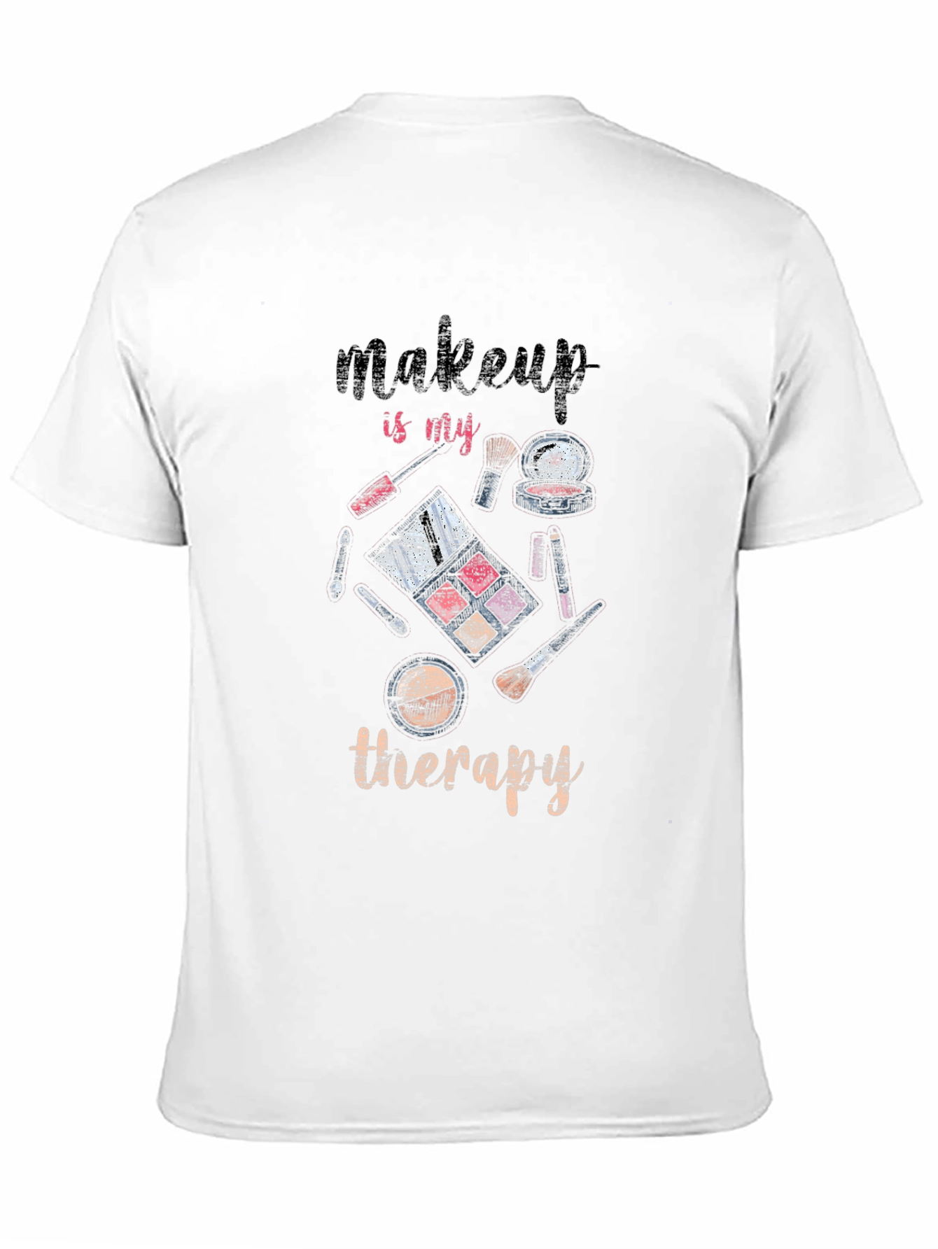 Black Makeup is My Therapy Graphic T-Shirt view 11