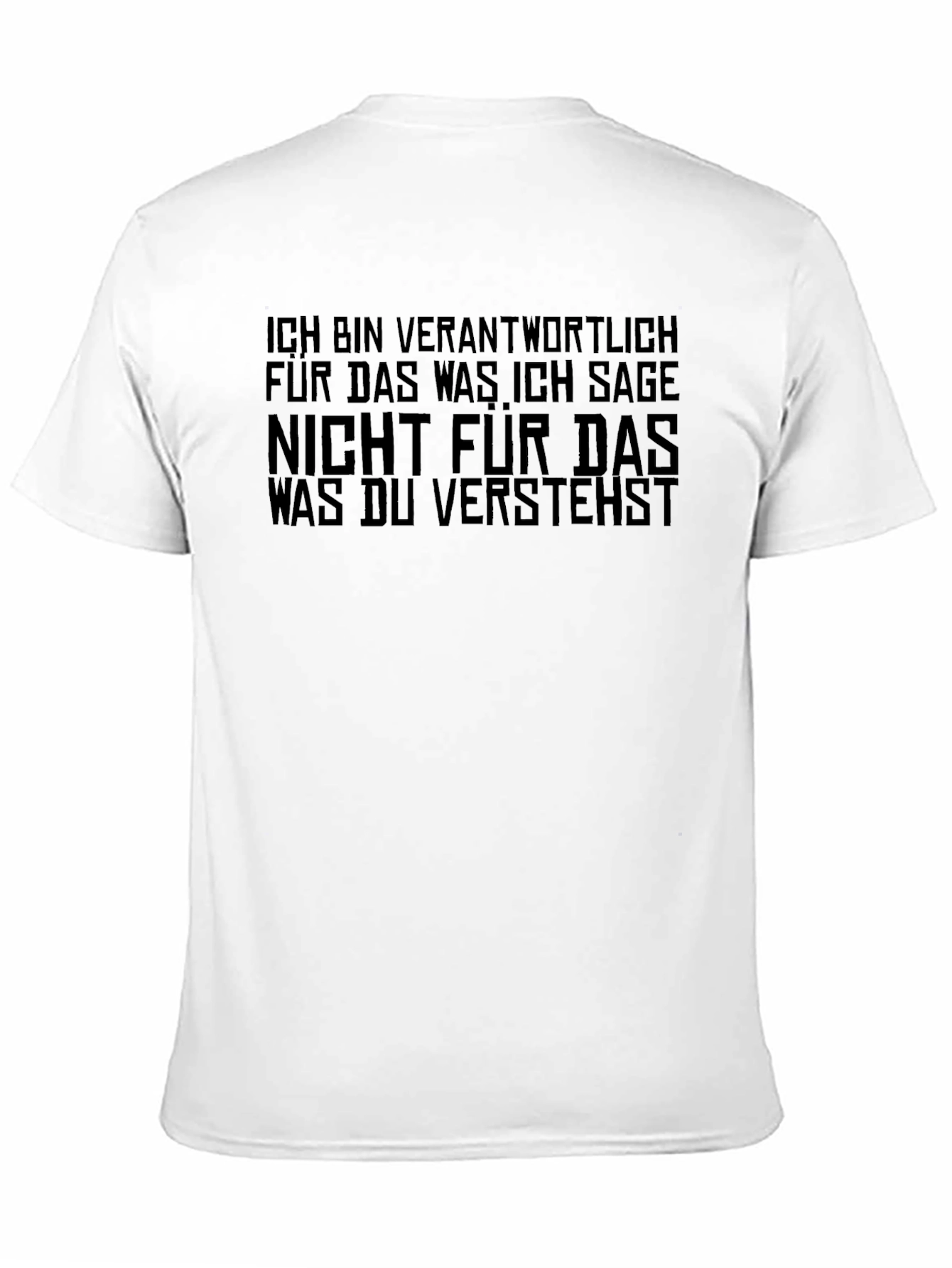 Black Ich Bin Verantwortlich Graphic Tee - German Slogan T-Shirt view 11