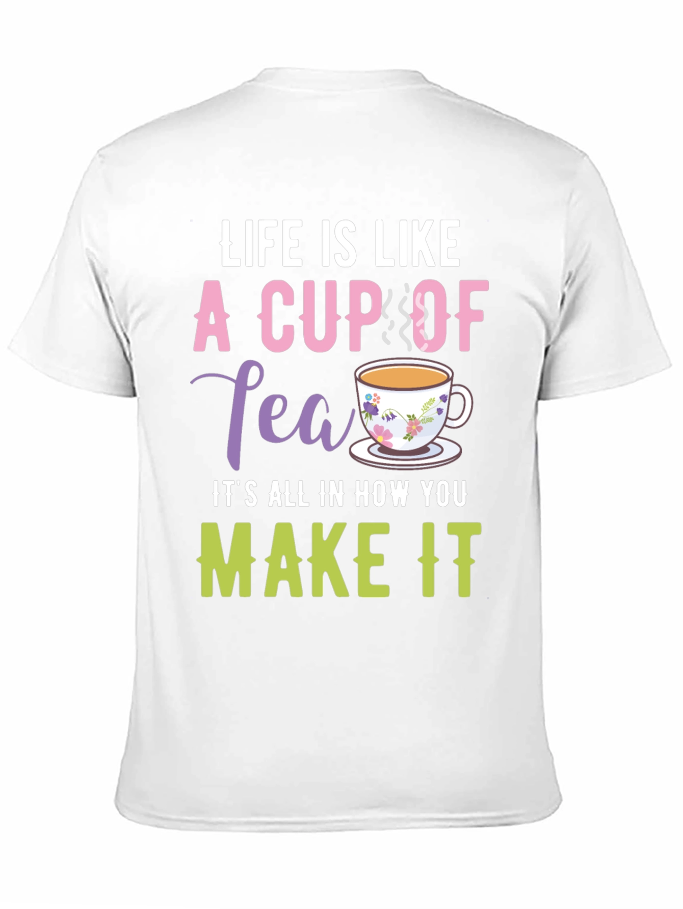 Black Life is Like a Cup of Tea Graphic T-Shirt view 11