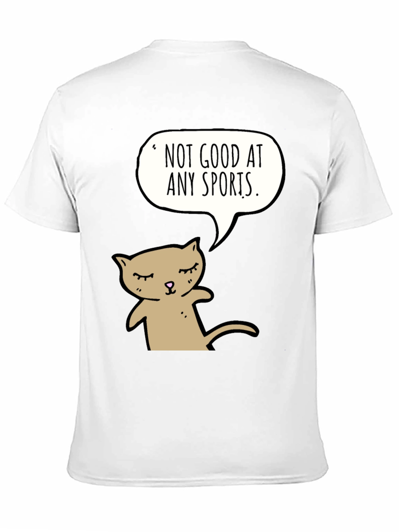 Black Funny Cat T-Shirt - "Not Good at Any Sports" view 11