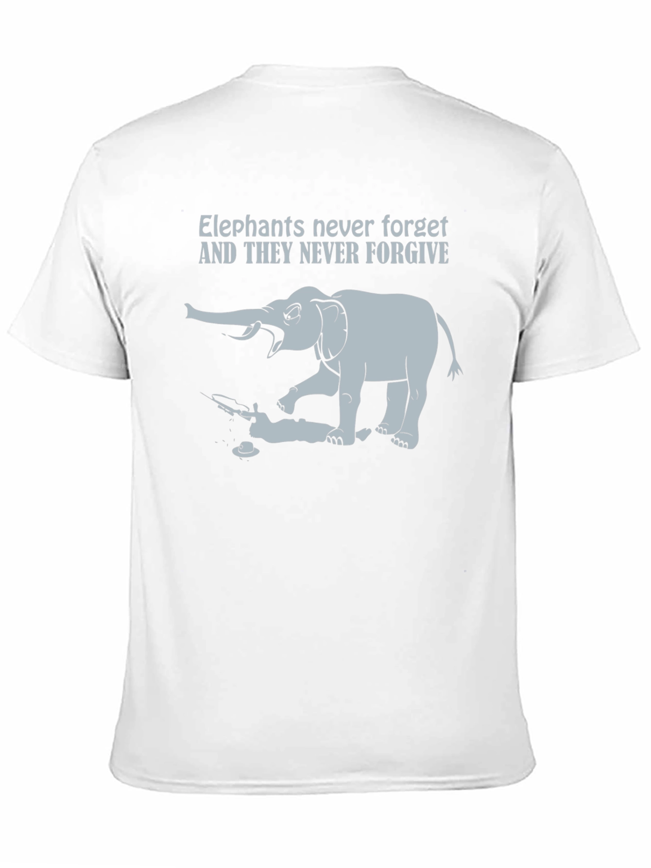 Black Elephant Never Forget T-Shirt - Sarcastic Graphic Tee view 11