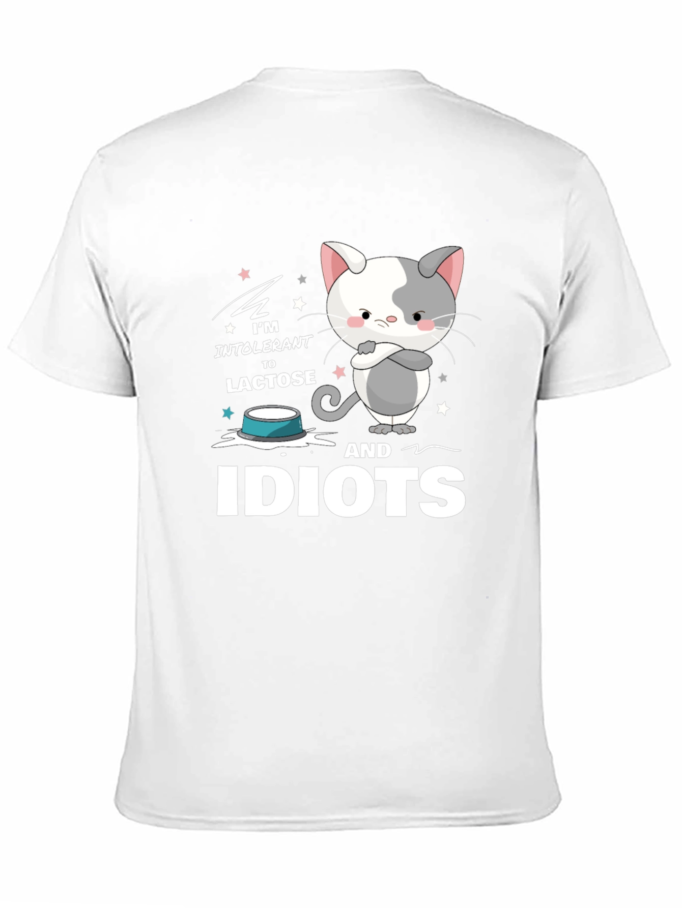 Black Intolerant to Lactose and Idiots Funny Cat T-Shirt view 11