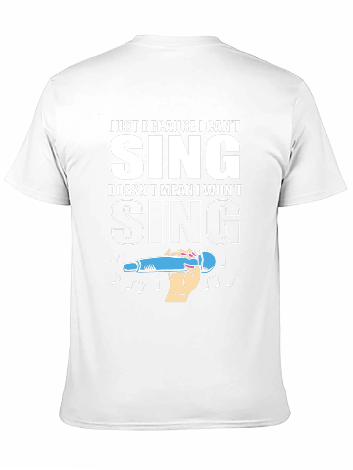 Black Funny Singing T-Shirt - Just Because I Can't Sing view 11