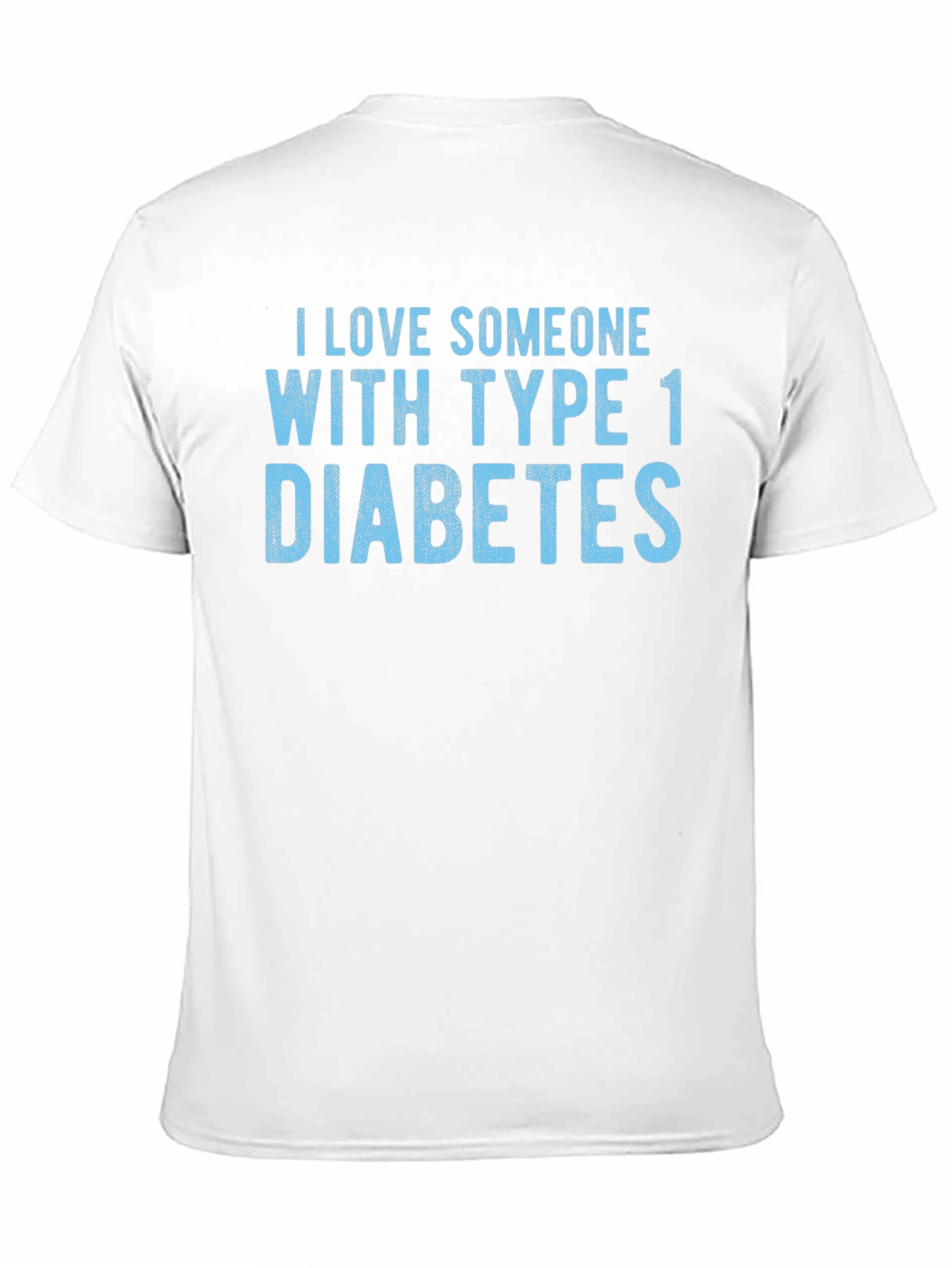 Black I Love Someone With Type 1 Diabetes T-Shirt view 11