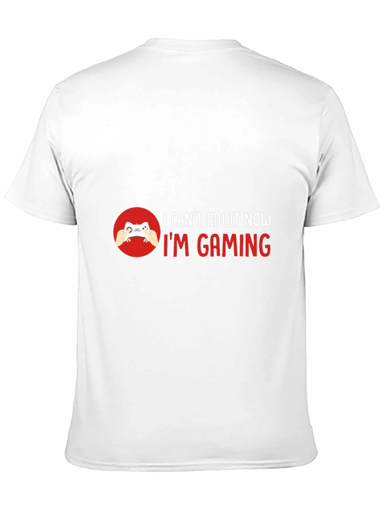 I Can't Adult Now I'm Gaming Black T-Shirt - 11