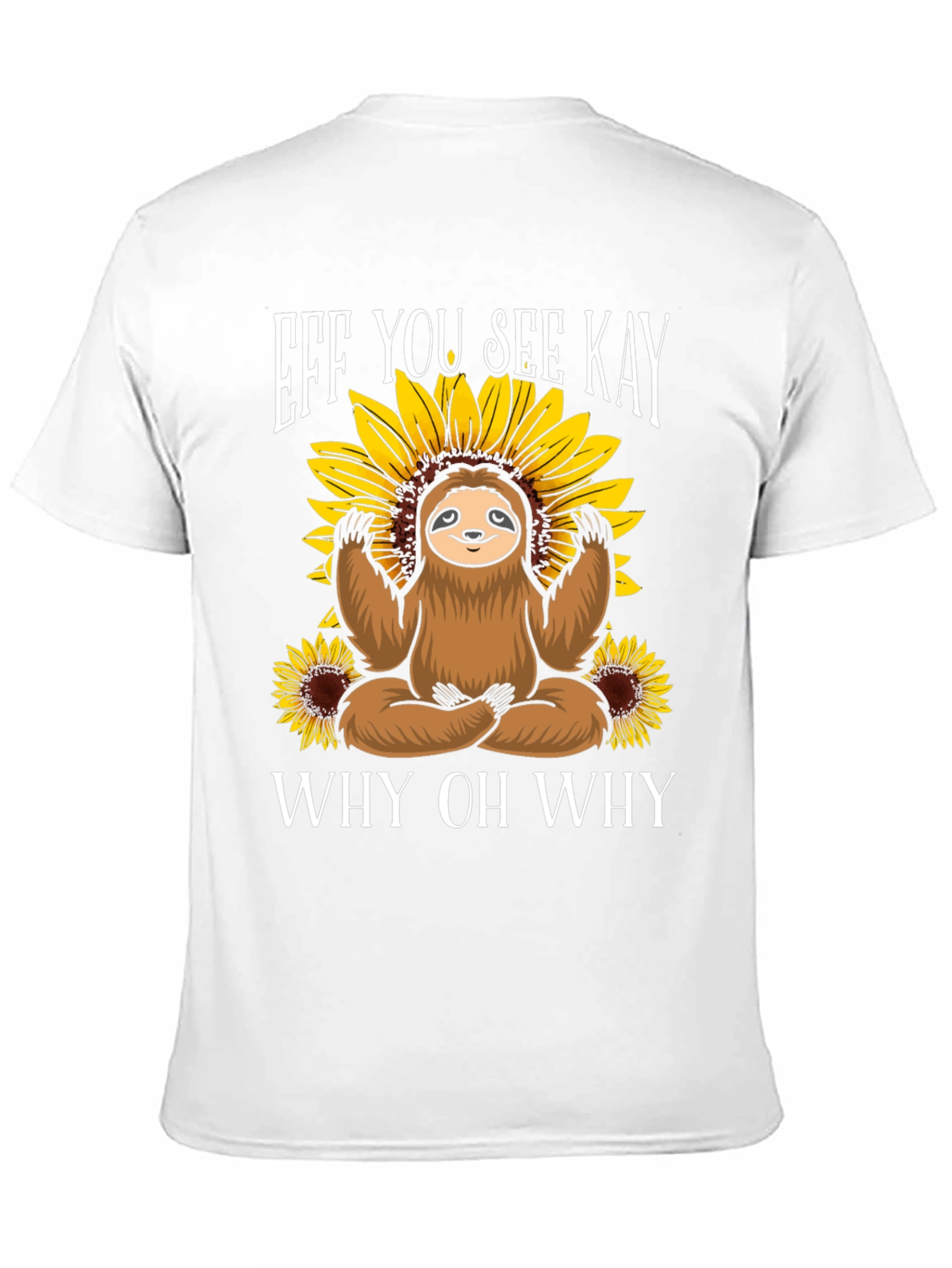 Black Eff You See Kay Sloth T-Shirt view 11