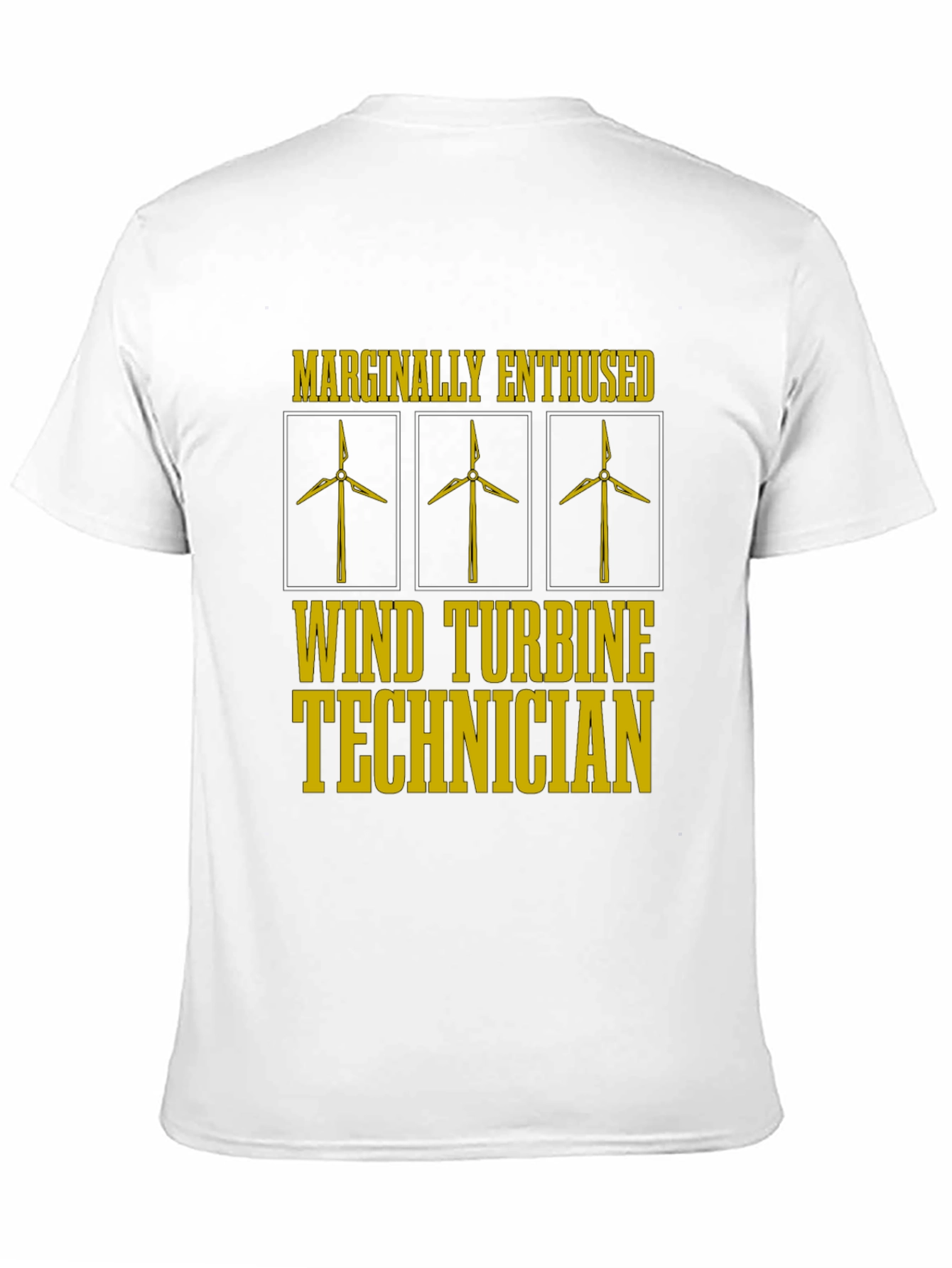 Black Marginally Enthused Wind Turbine Technician T-Shirt view 11