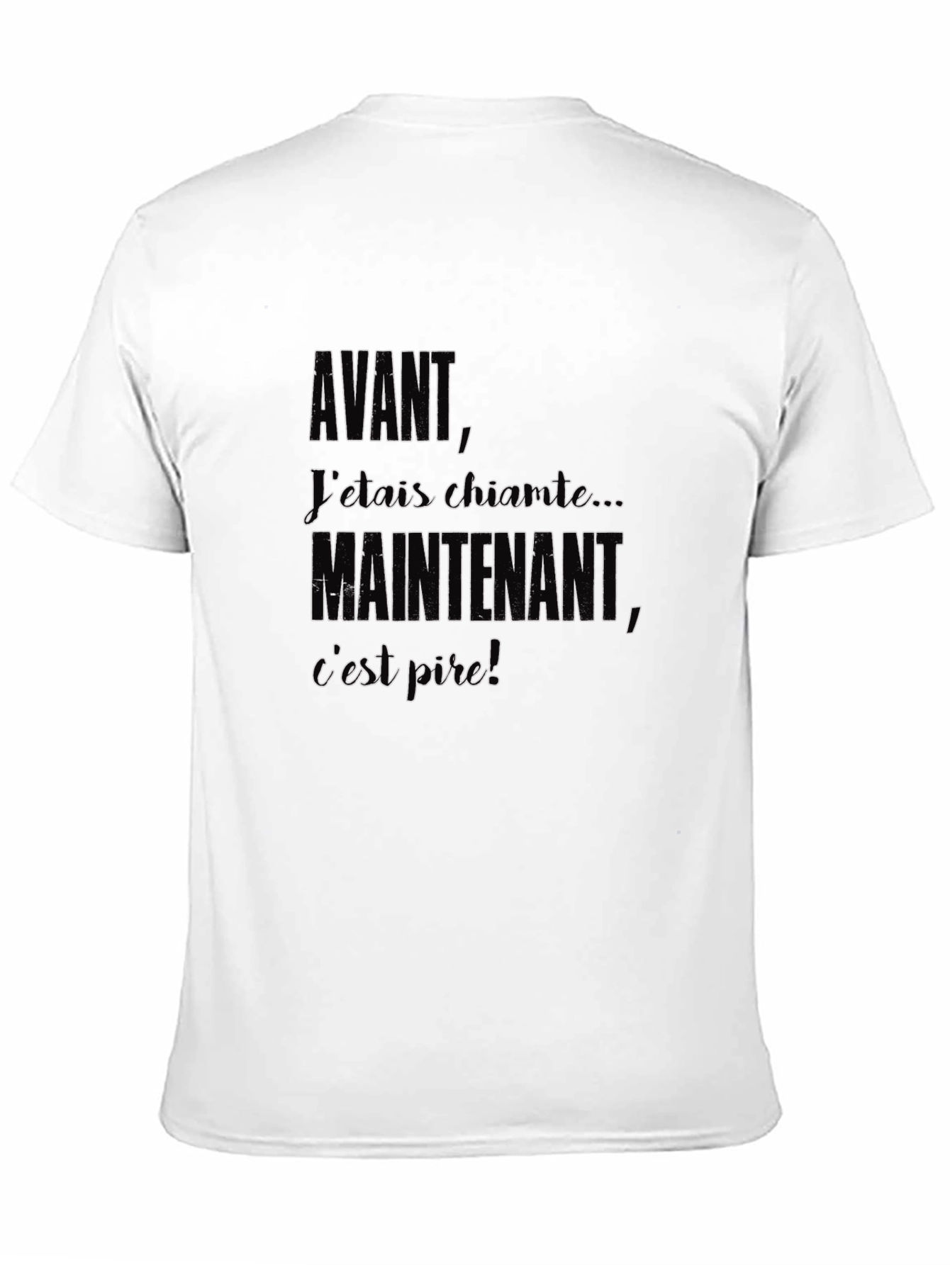 Black Avant Maintenant T-Shirt - Funny French Saying view 11