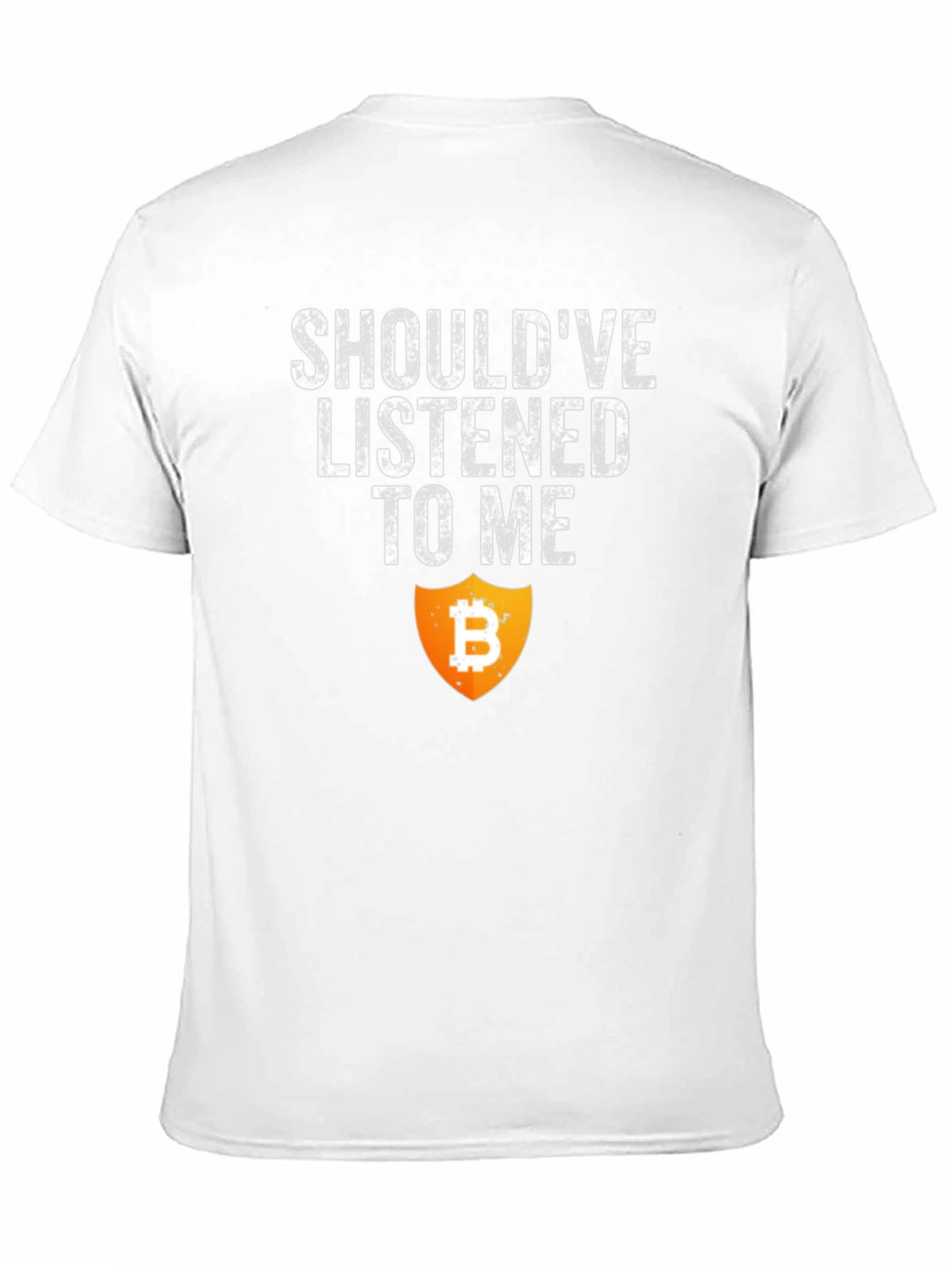 Black Bitcoin Crypto T-Shirt - Should've Listened view 11