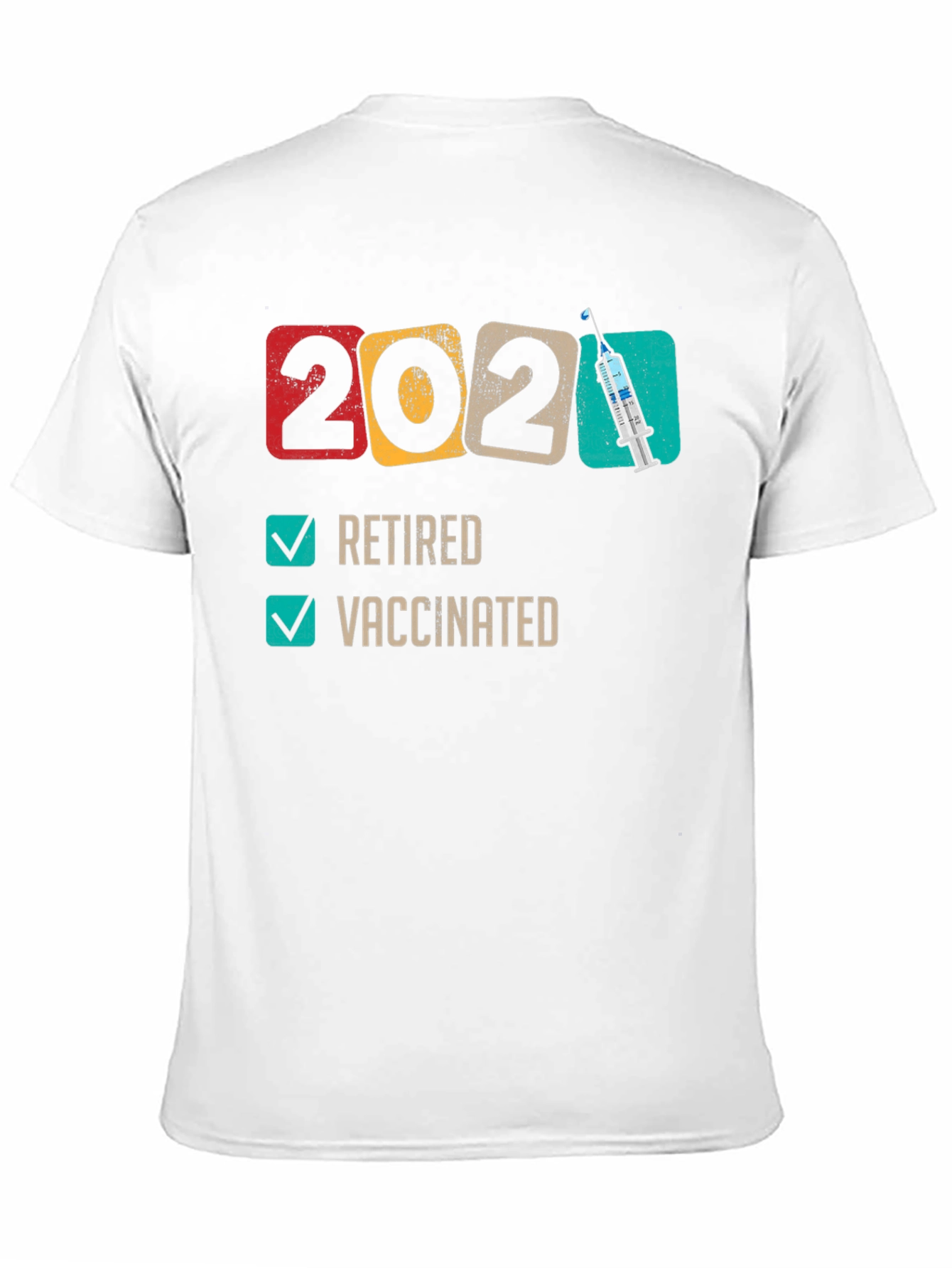 Black Retired & Vaccinated 2021 T-Shirt view 11