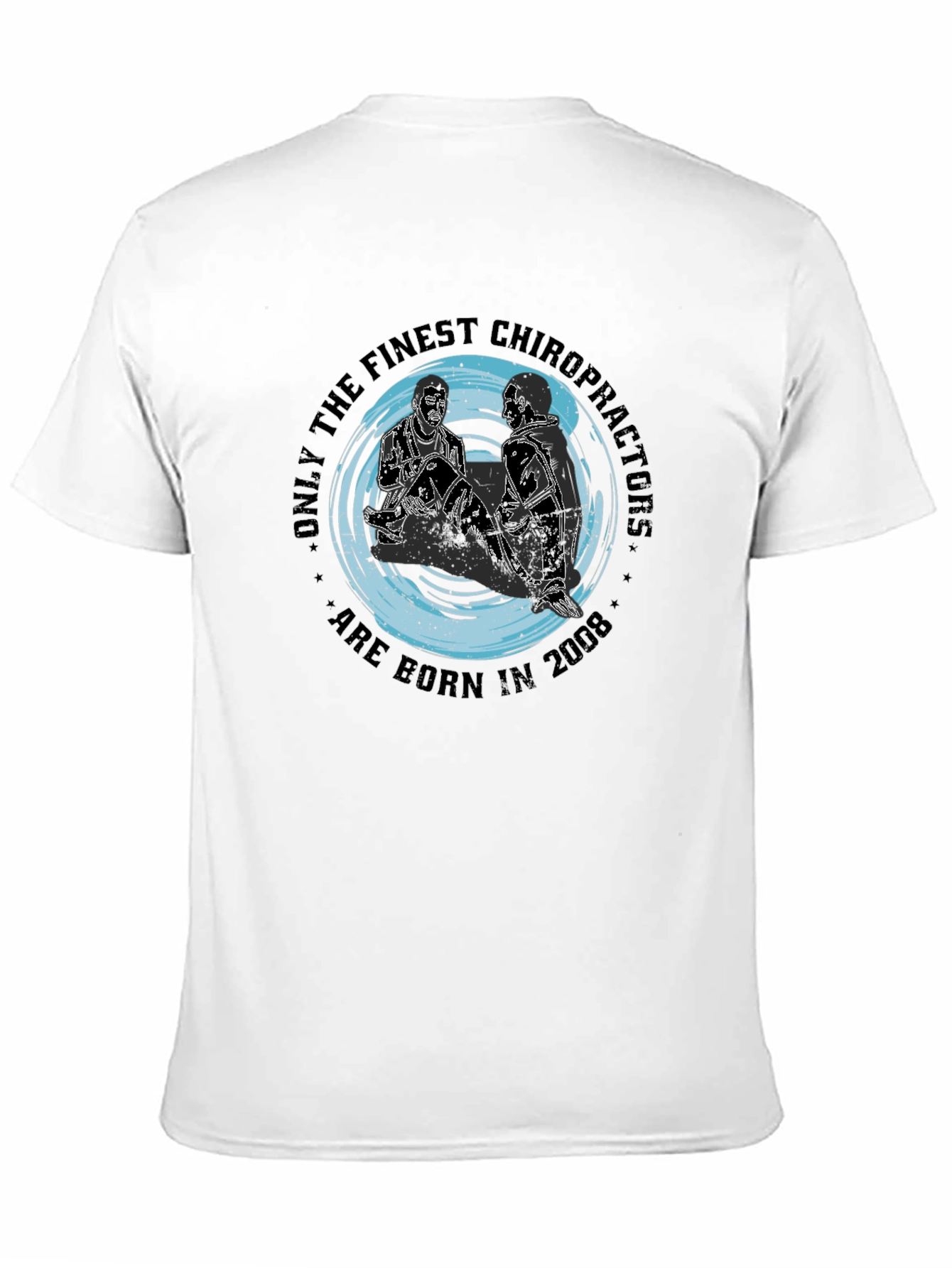 Black Finest Chiropractor Born in 2008 Black T-Shirt view 11