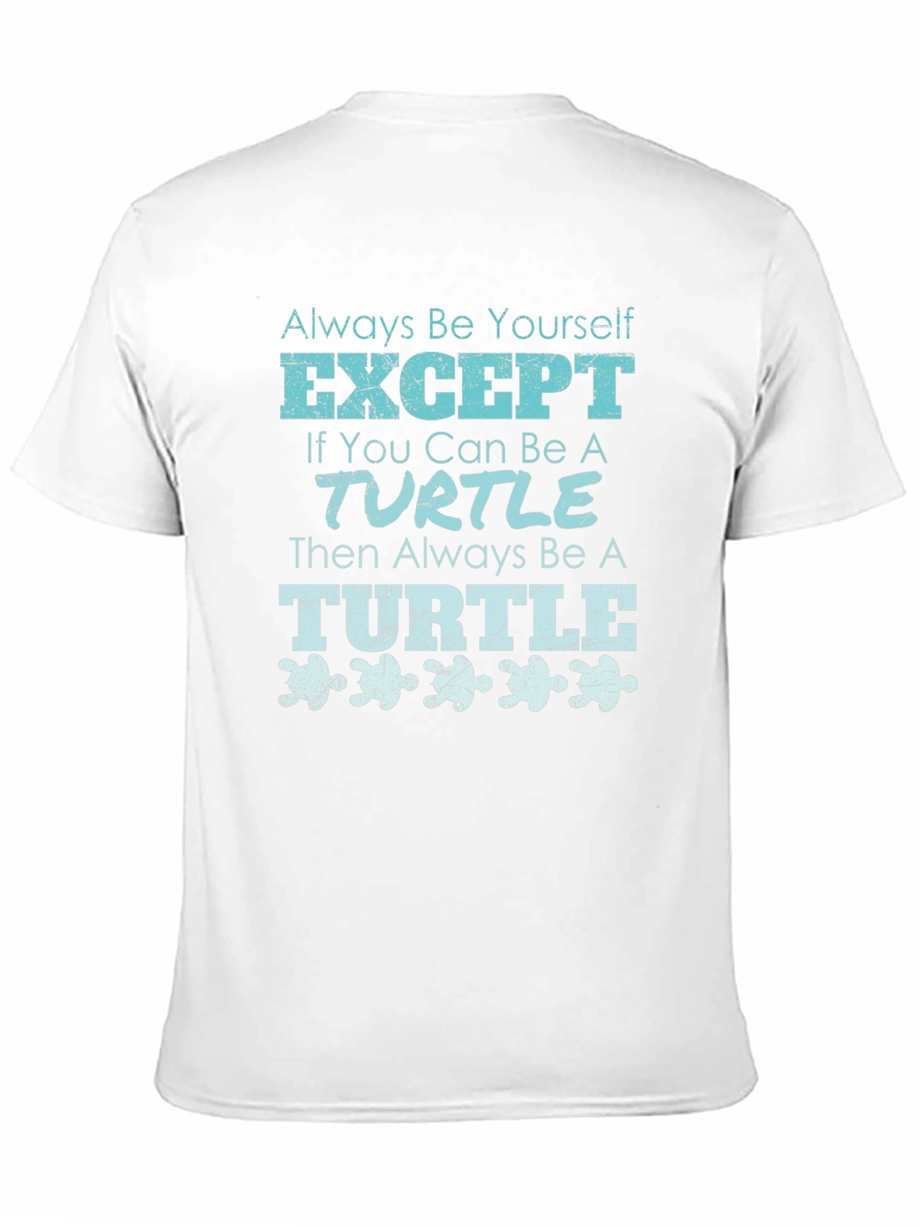 Black Funny Turtle Graphic Tee - Always Be Yourself T-Shirt view 11