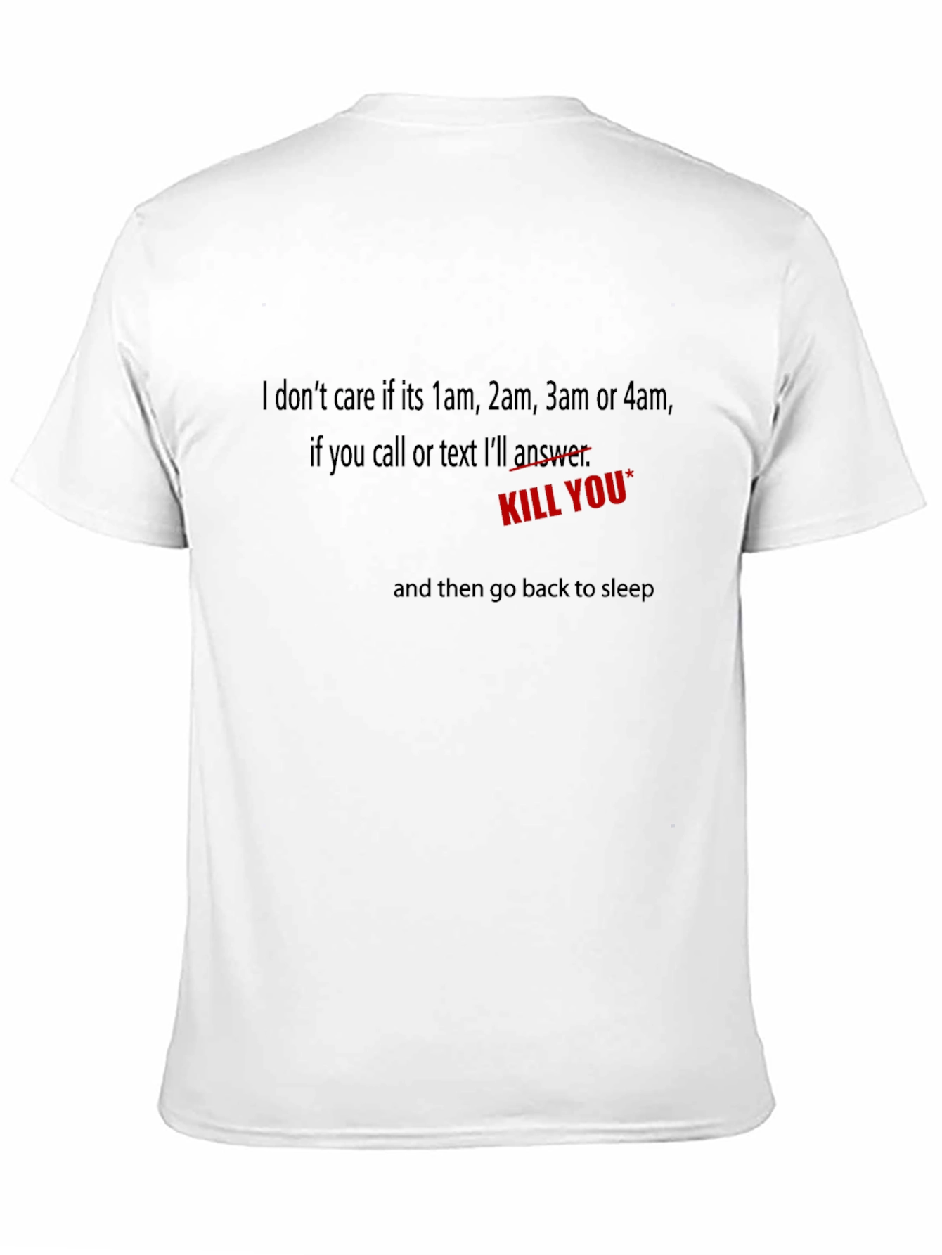 Black Humorous "Kill You" Graphic Tee - Black view 11